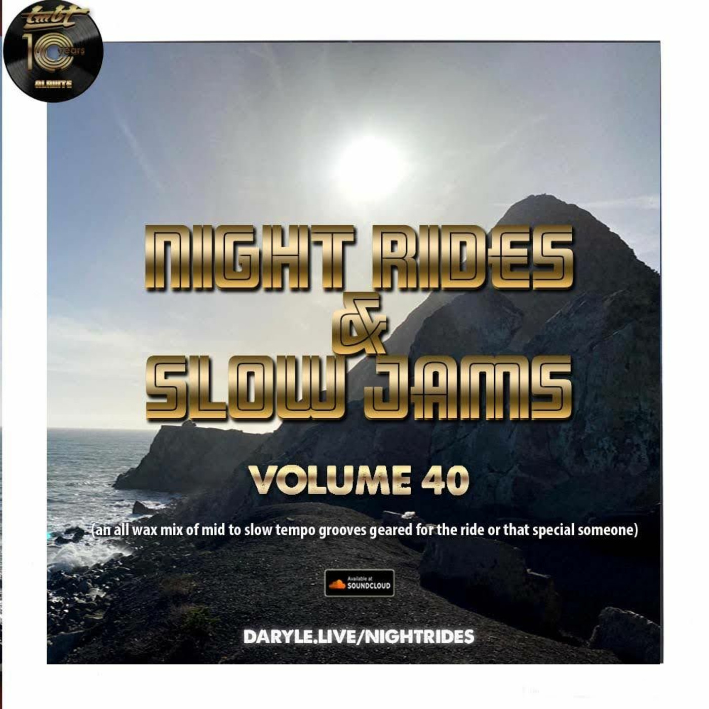 Night Rides & Slow Jams