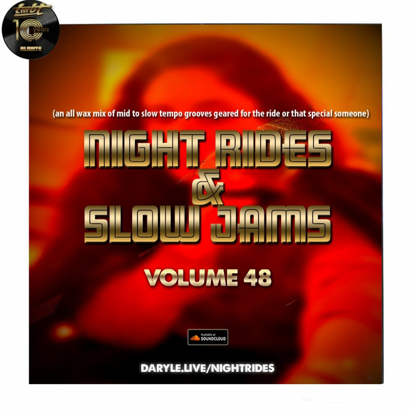 Night Rides & Slow Jams