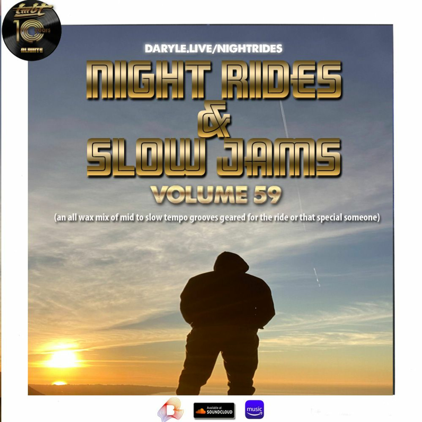 Night Rides & Slow Jams