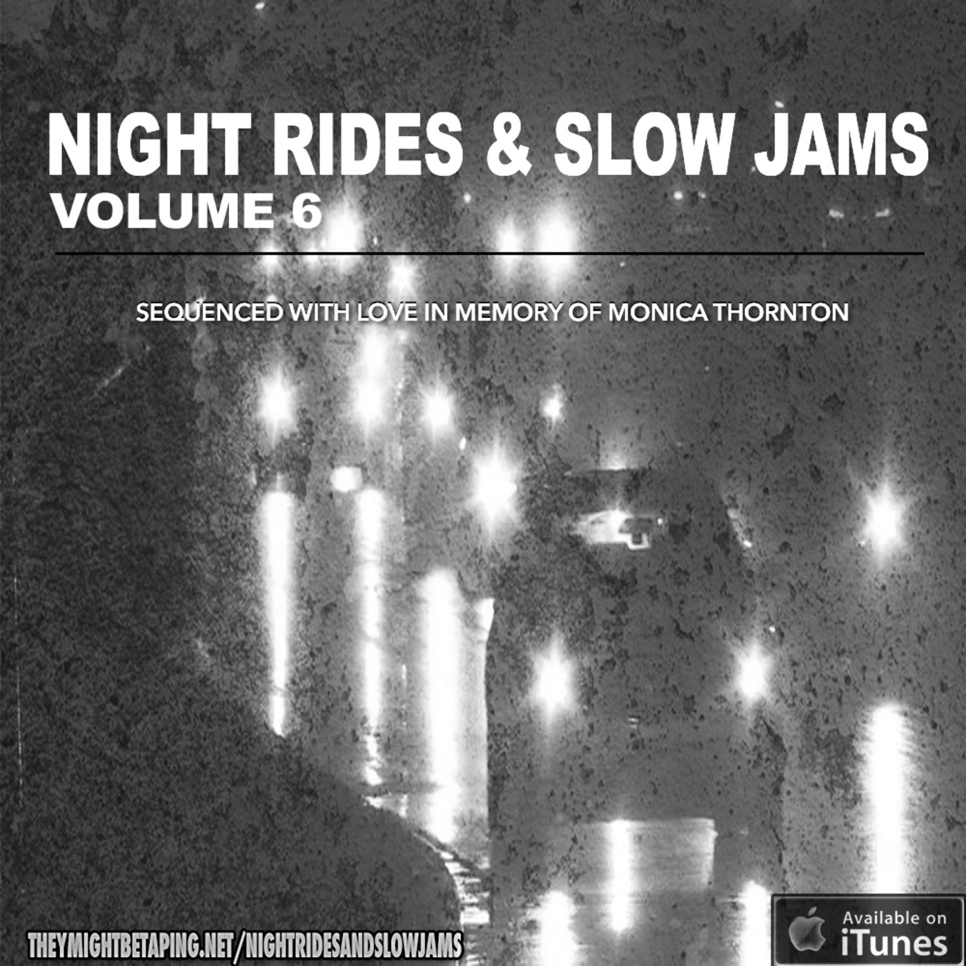 Night Rides & Slow Jams