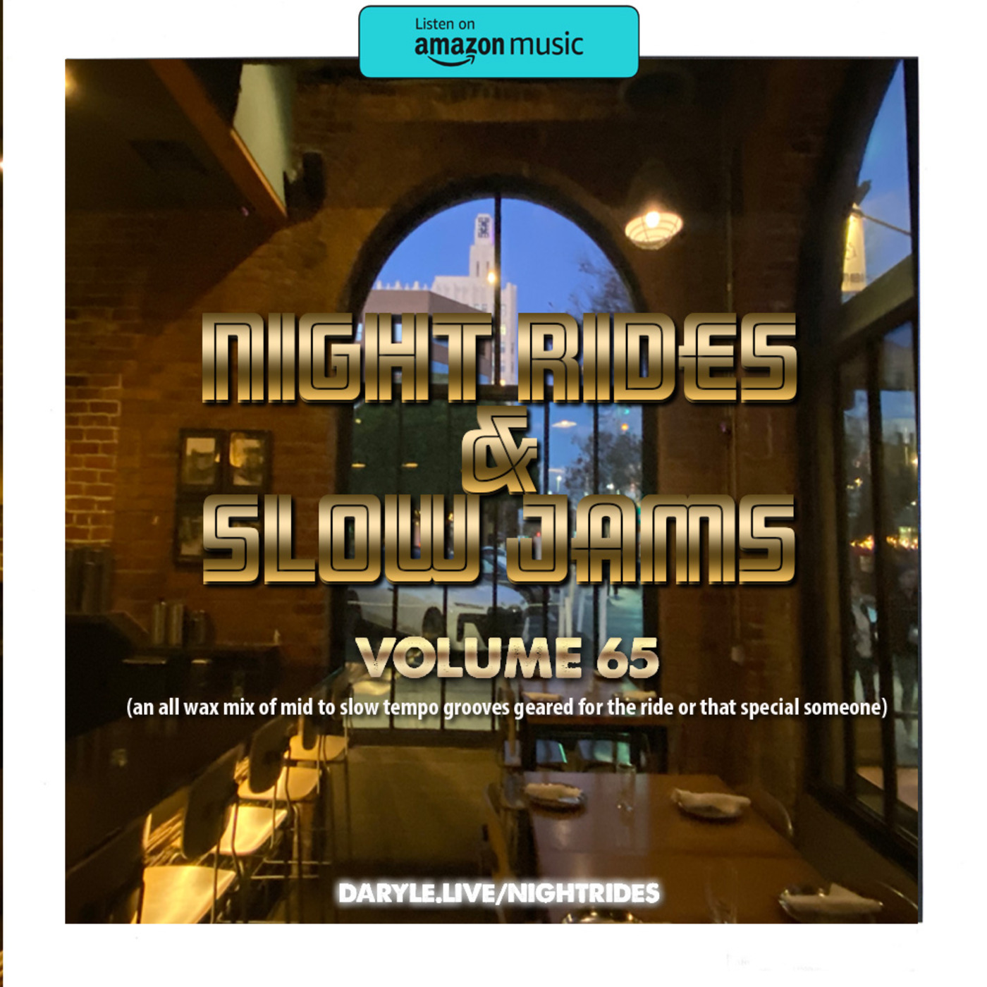 Night Rides & Slow Jams