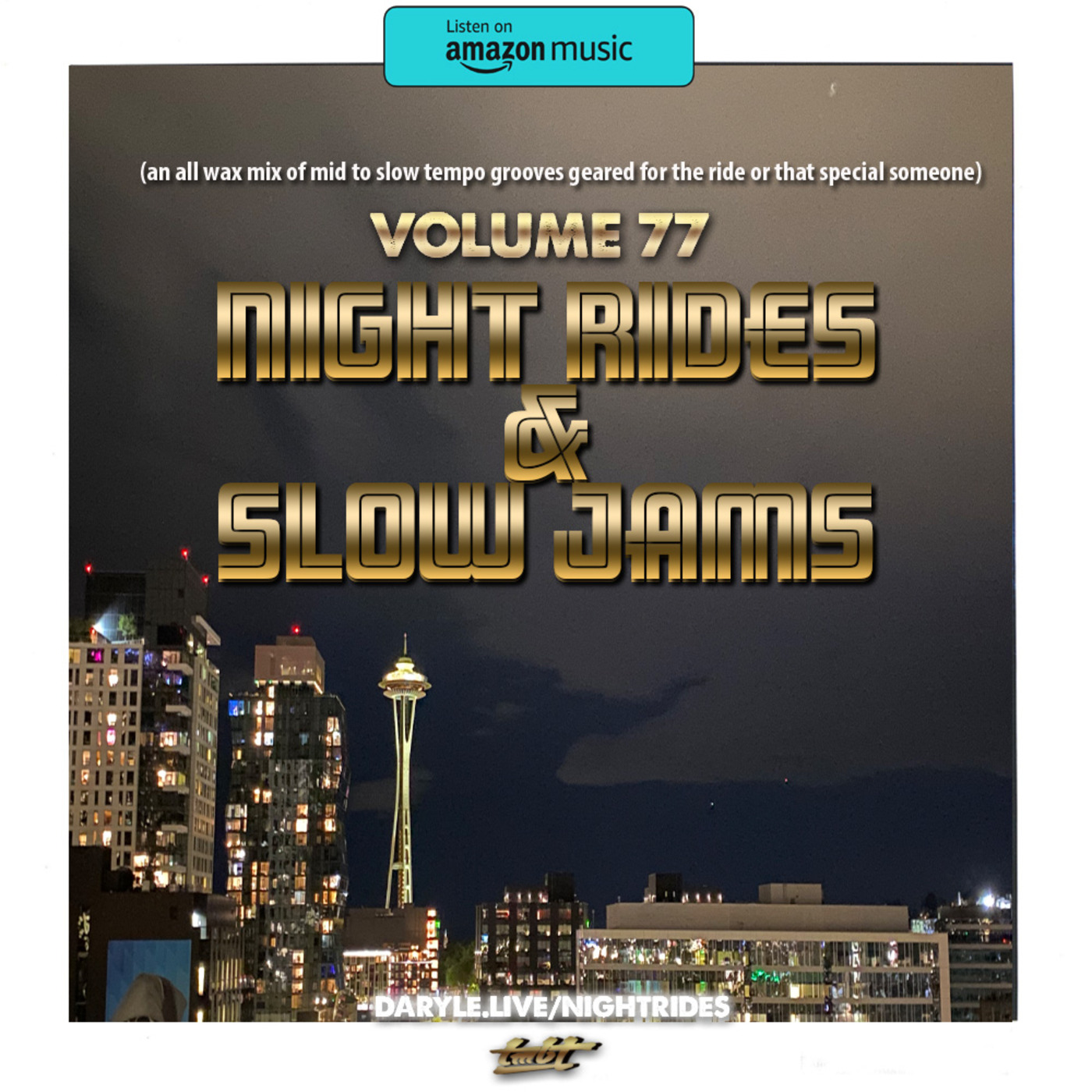 Night Rides & Slow Jams