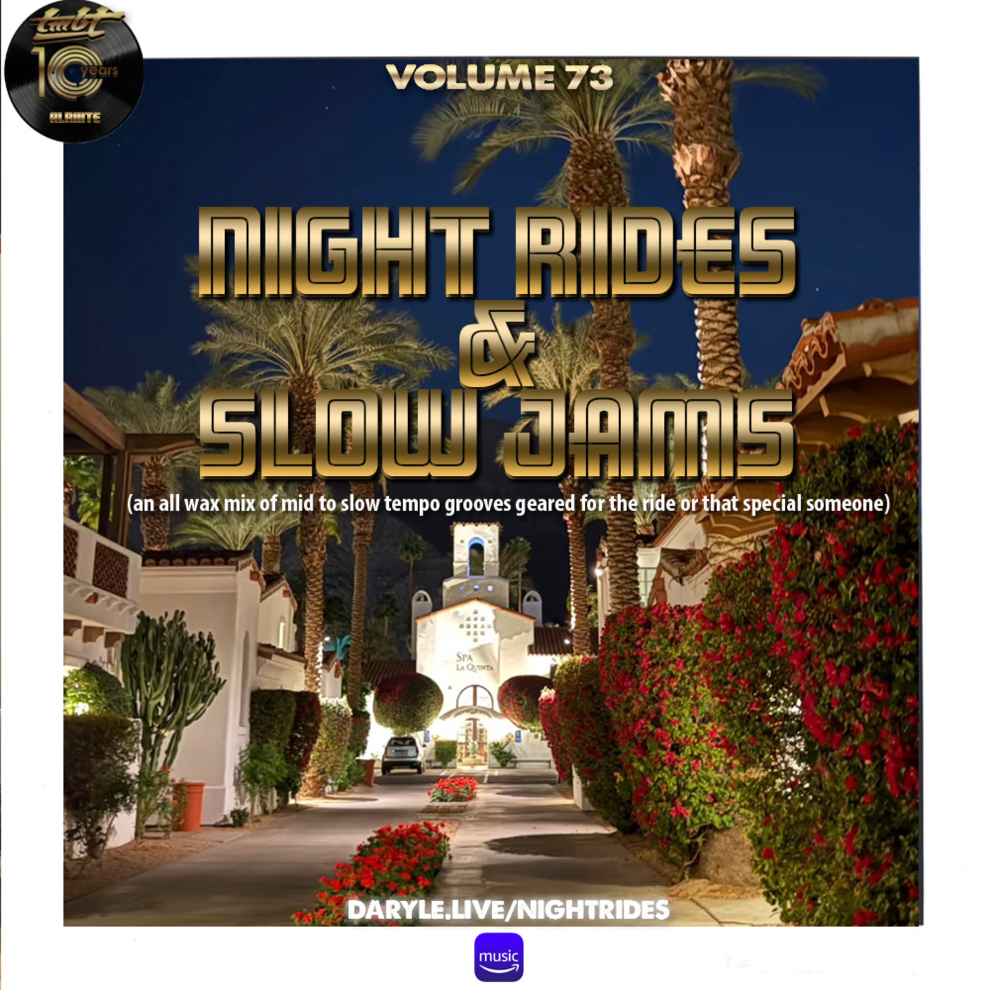 Night Rides & Slow Jams
