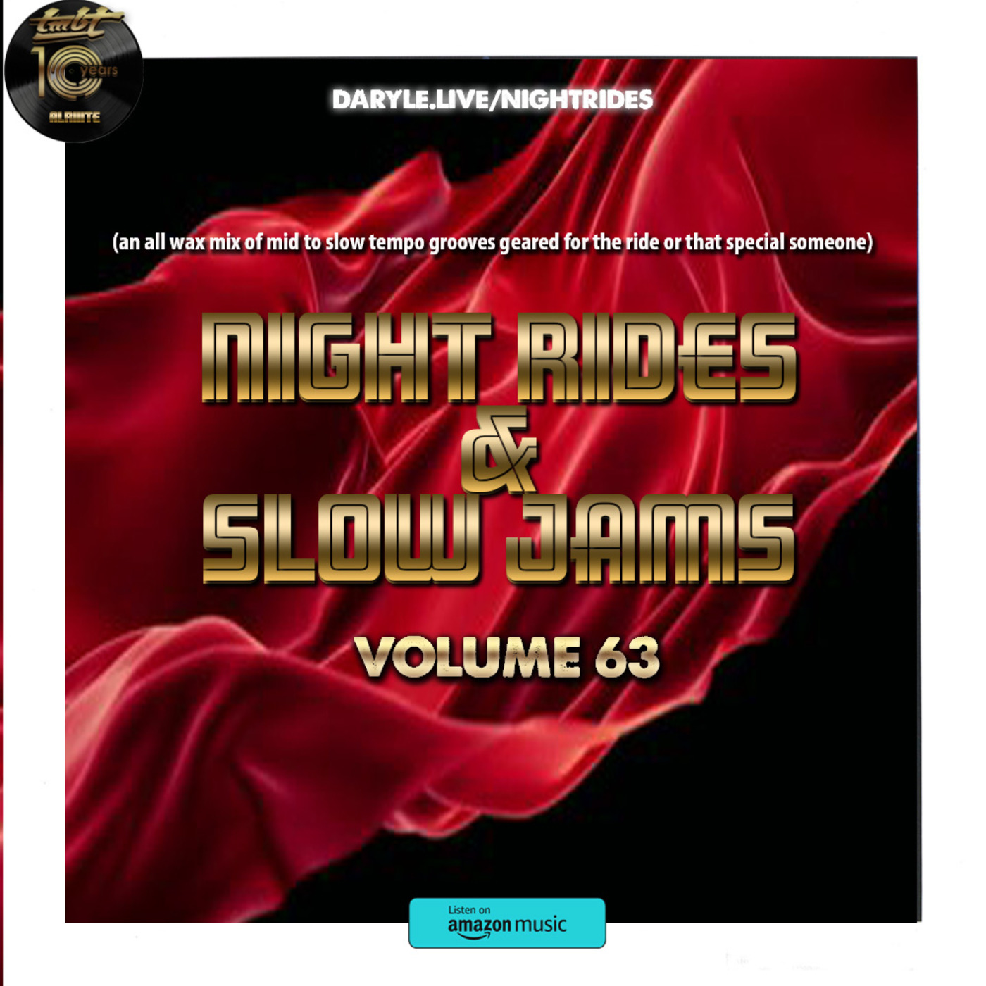 Night Rides & Slow Jams