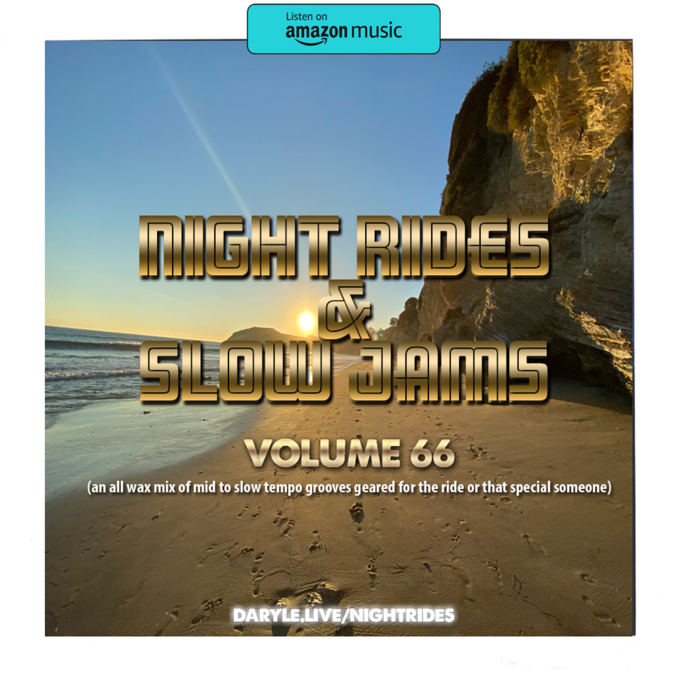 Night Rides & Slow Jams