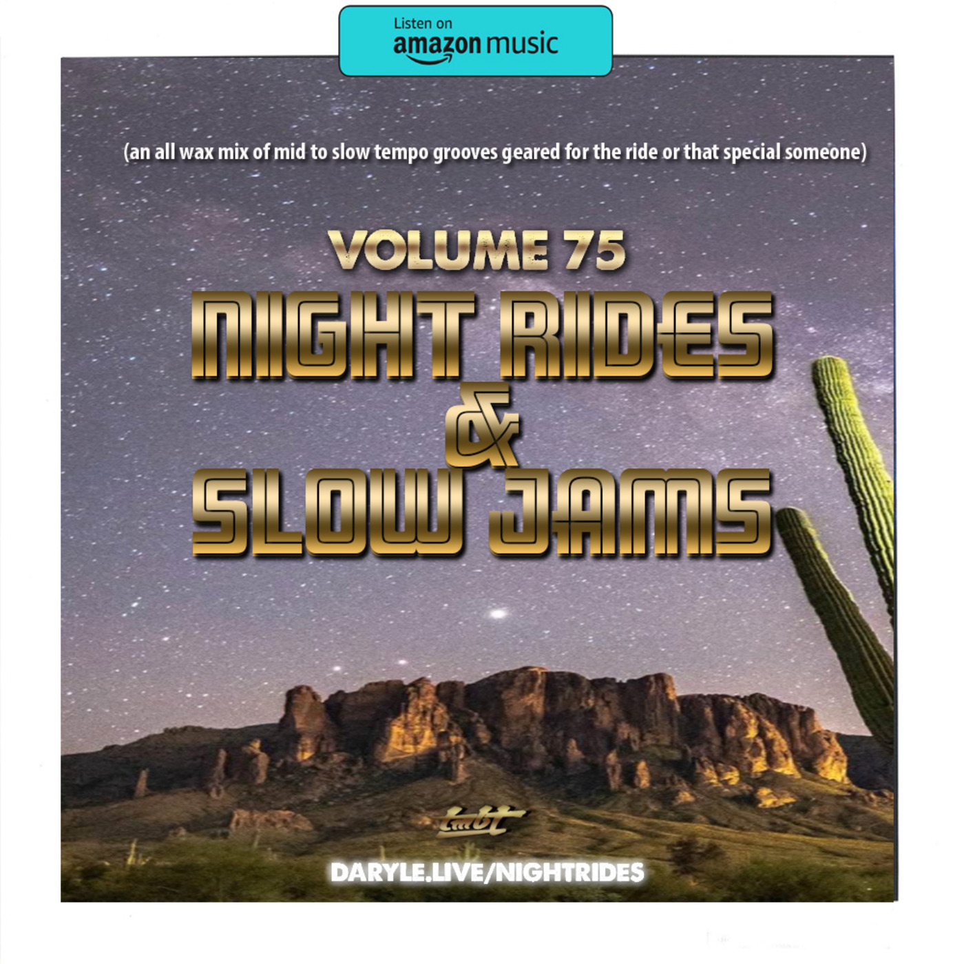Night Rides & Slow Jams