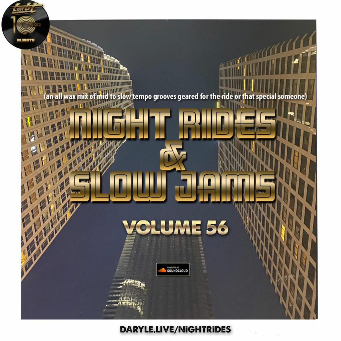 Night Rides & Slow Jams