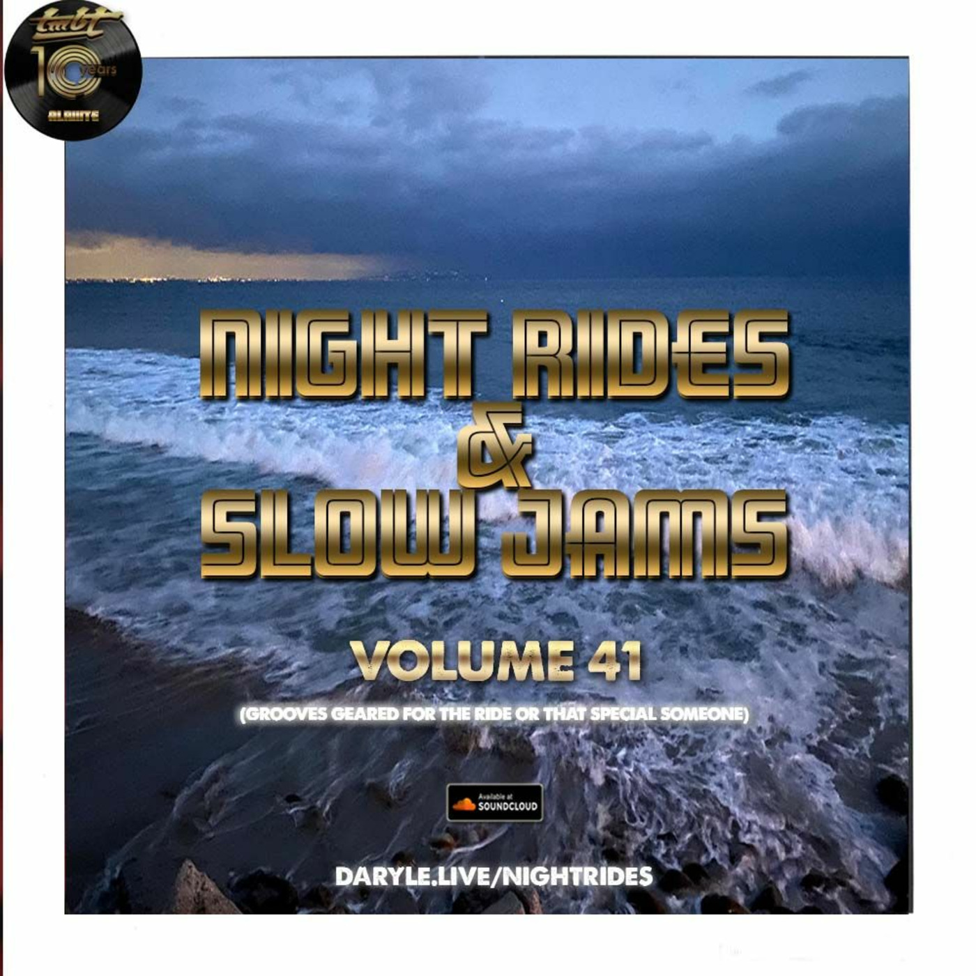 Night Rides & Slow Jams