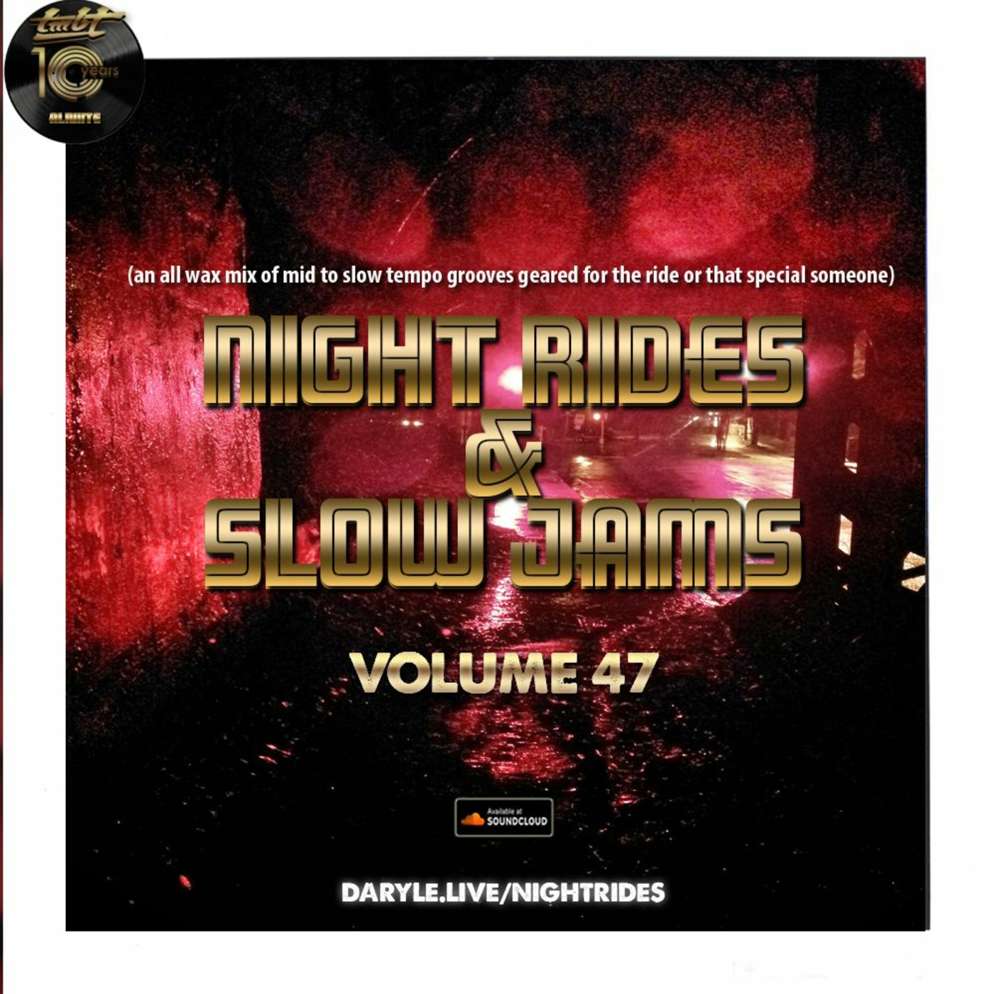 Night Rides & Slow Jams