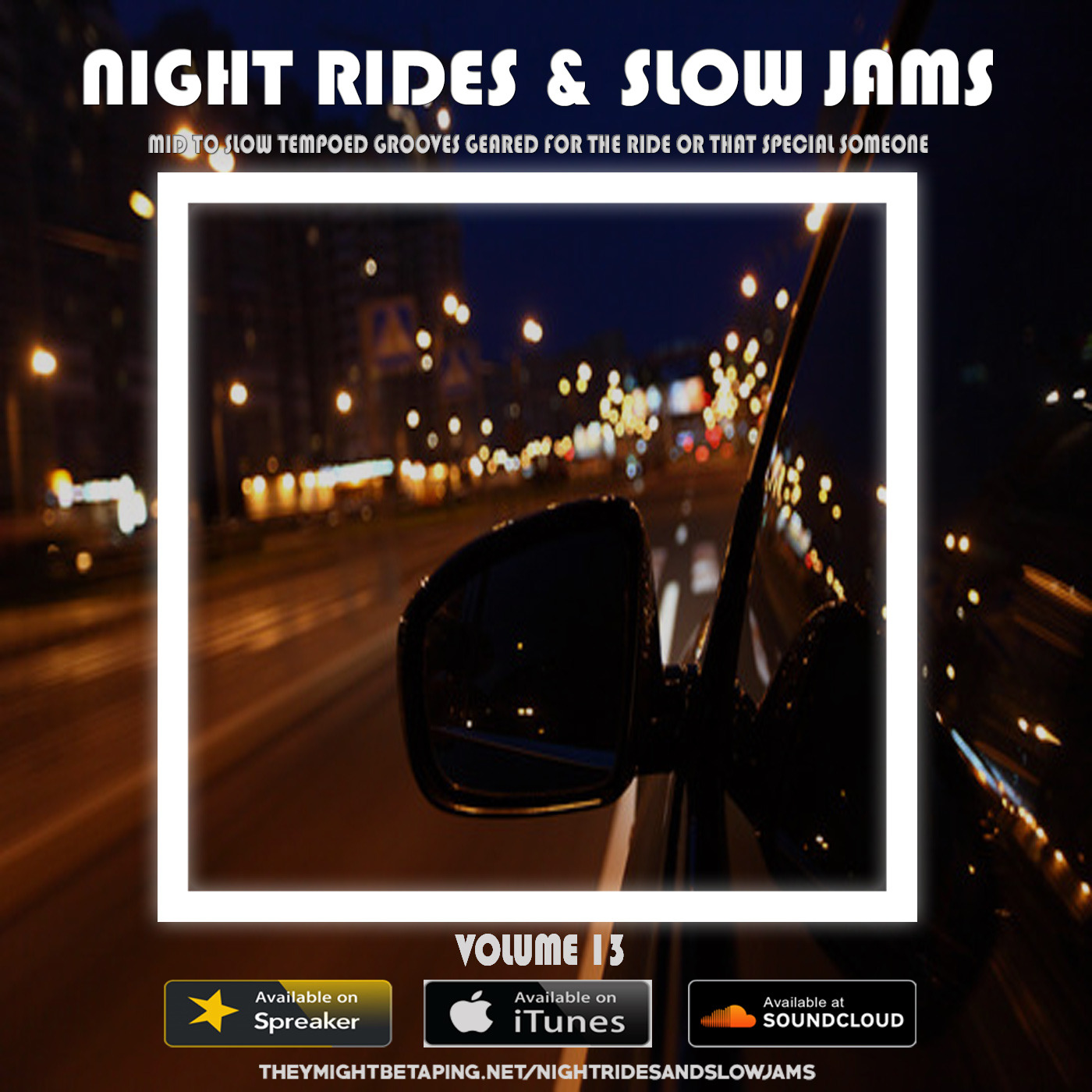 Night Rides & Slow Jams