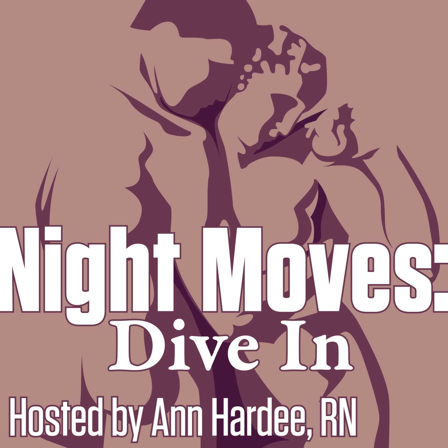 Night Moves: Exploration of Contemporary Sexuality