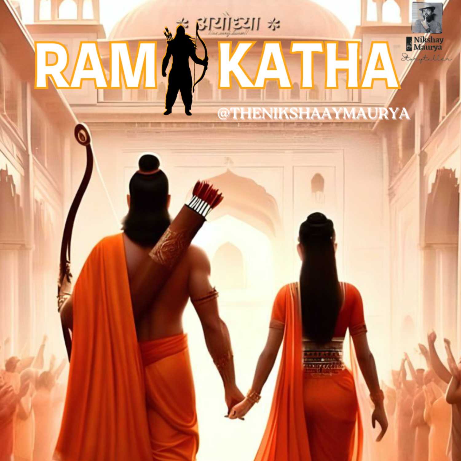 Shri Ram Katha by Storyteller Nikshaay Maurya