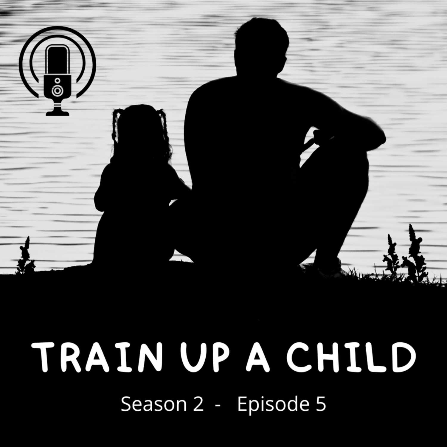 S2 E5 Train Up a Child