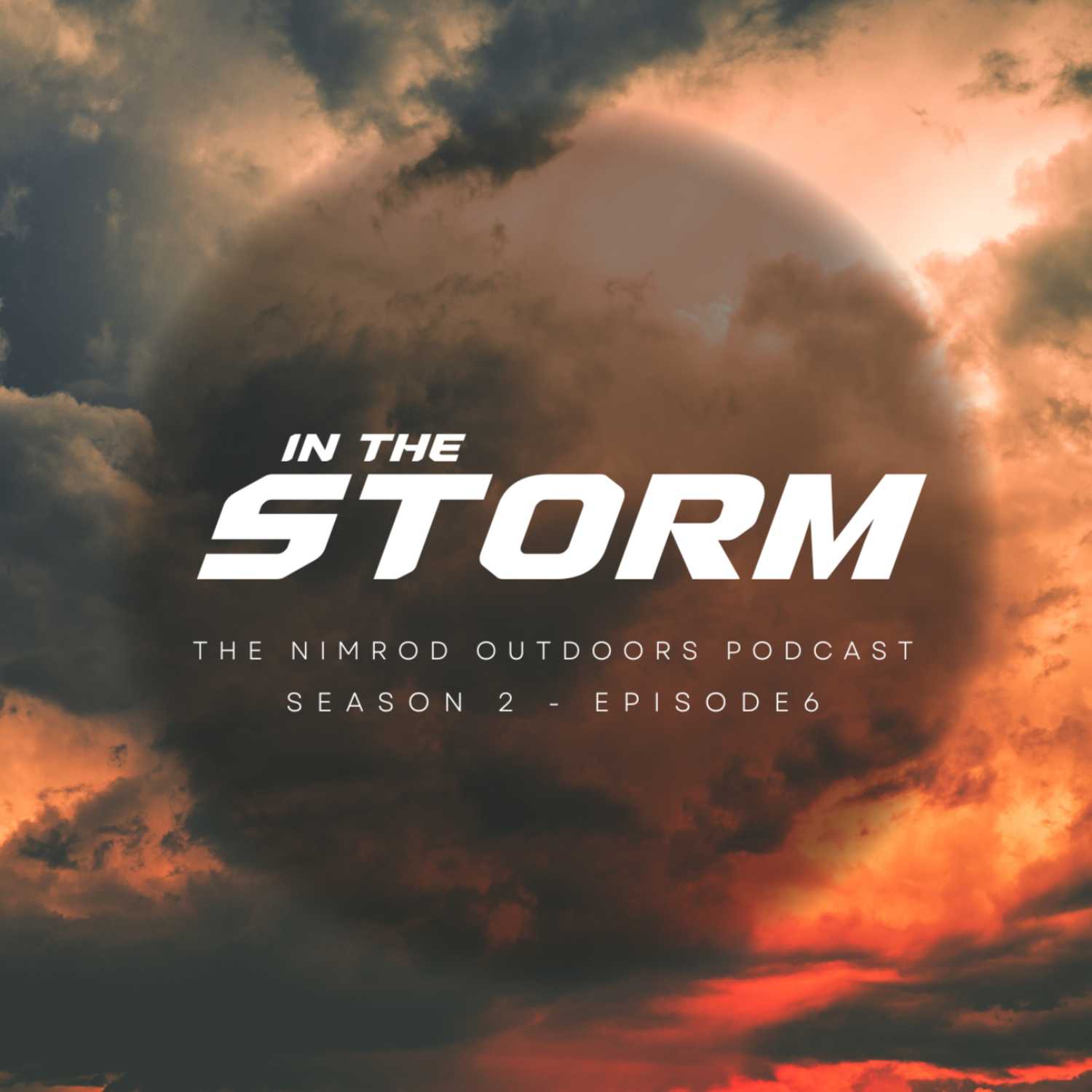 S2 E6 In The Storm
