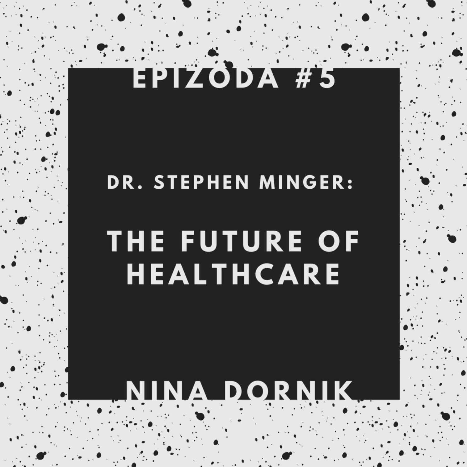 5. THE FUTURE OF HEALTHCARE | stem cells, artificial intelligence & covid vaccines