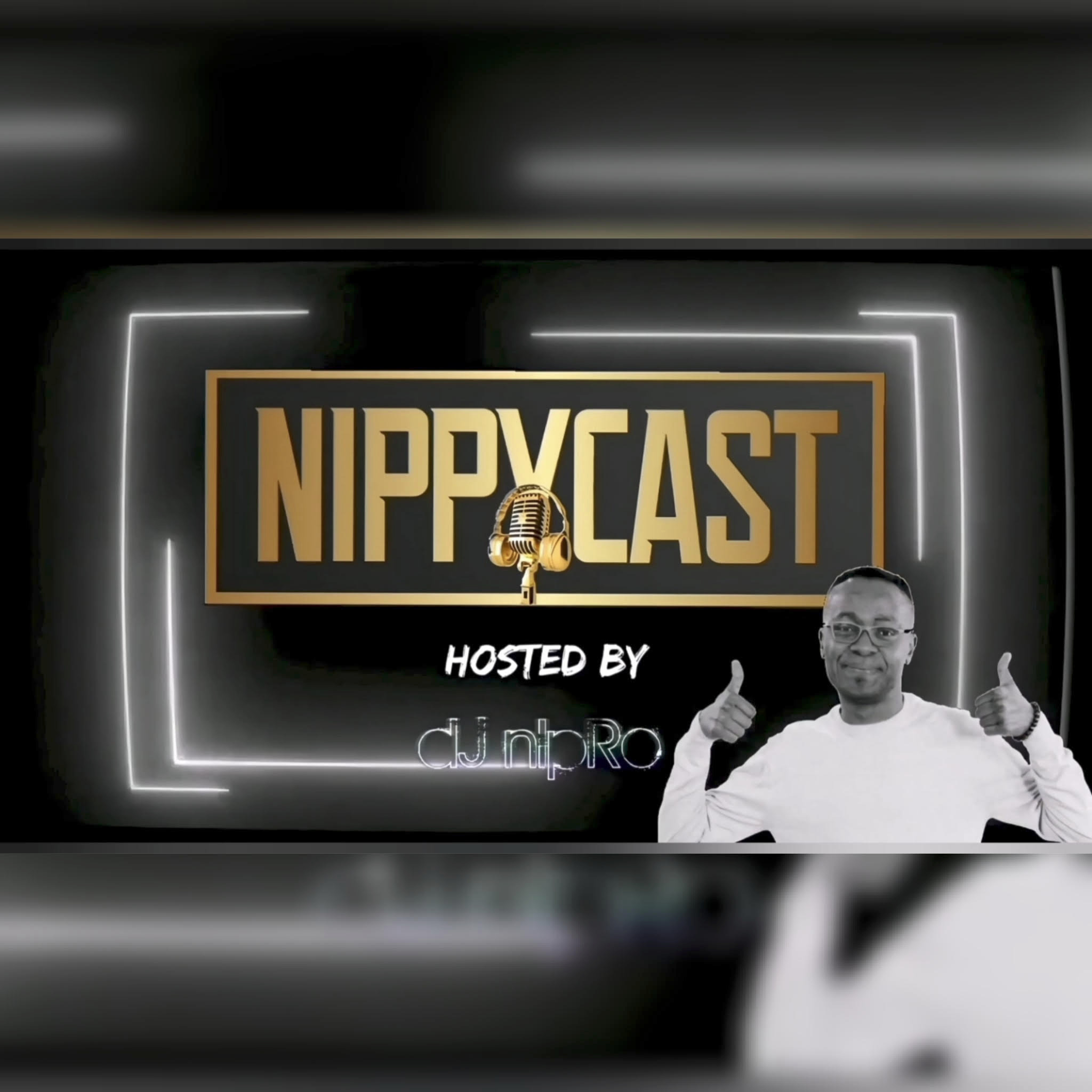 Nippycast Podcast Hosted By DJ Nipro cover art