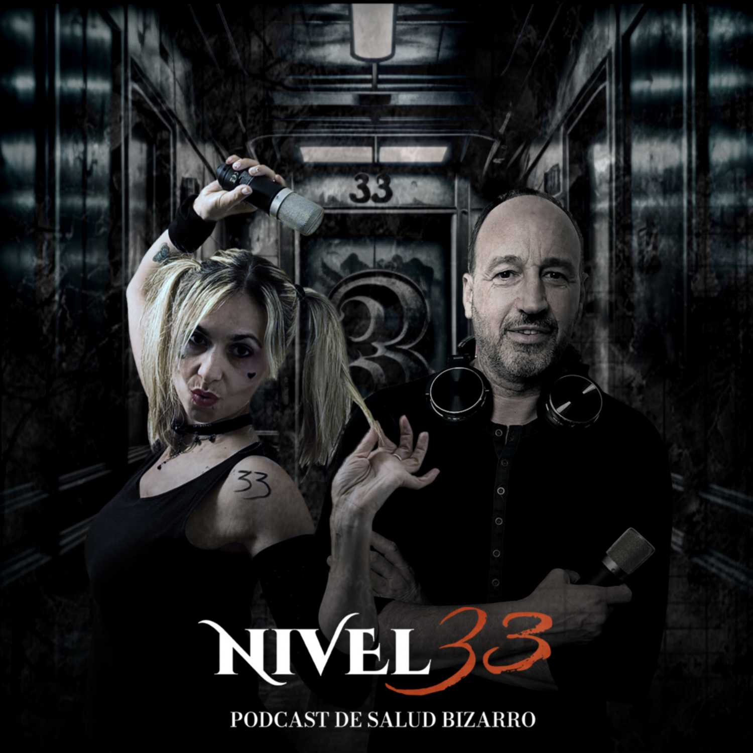 Nivel 33-Podcast de Salud Bizarro