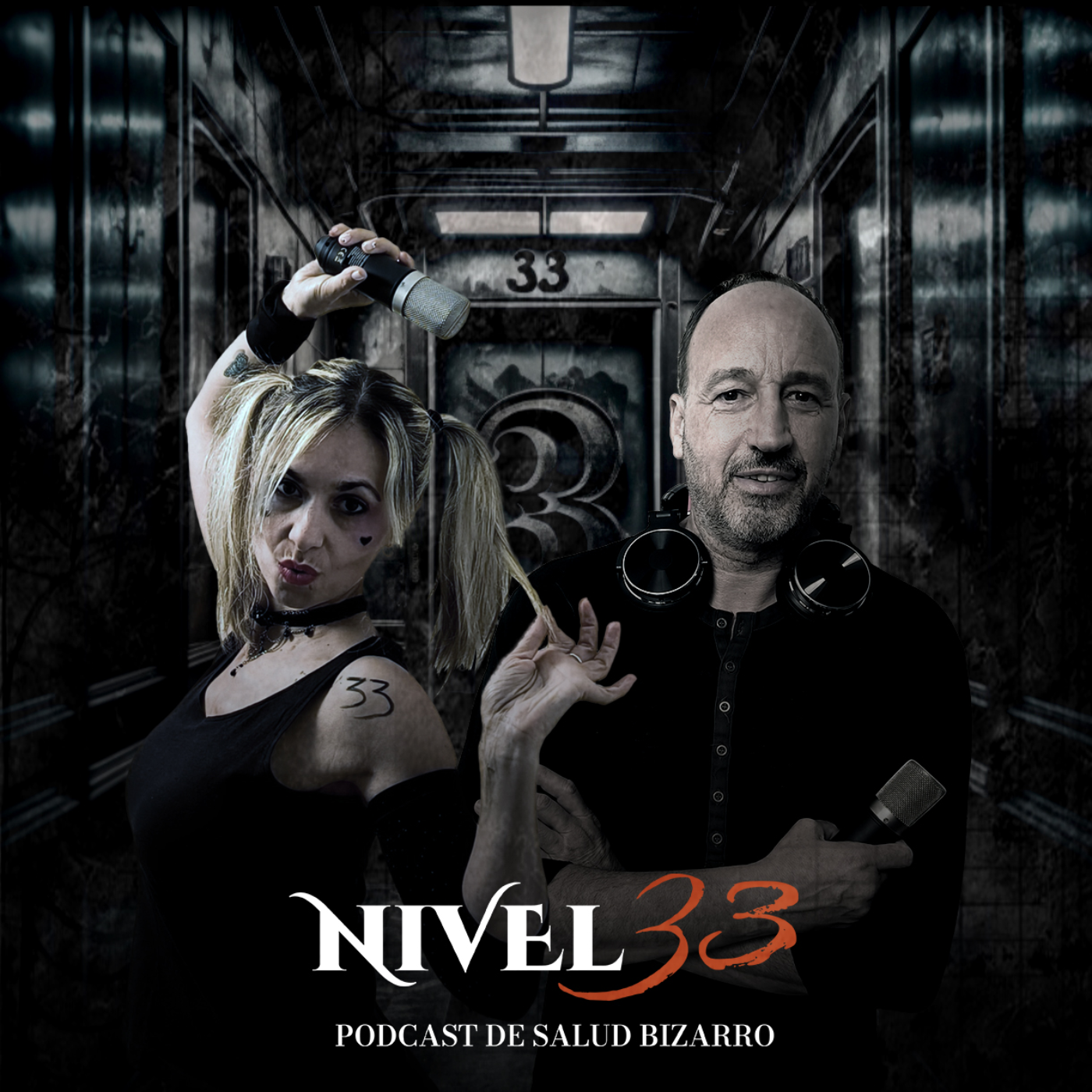 Nivel 33-Podcast de Salud Bizarro