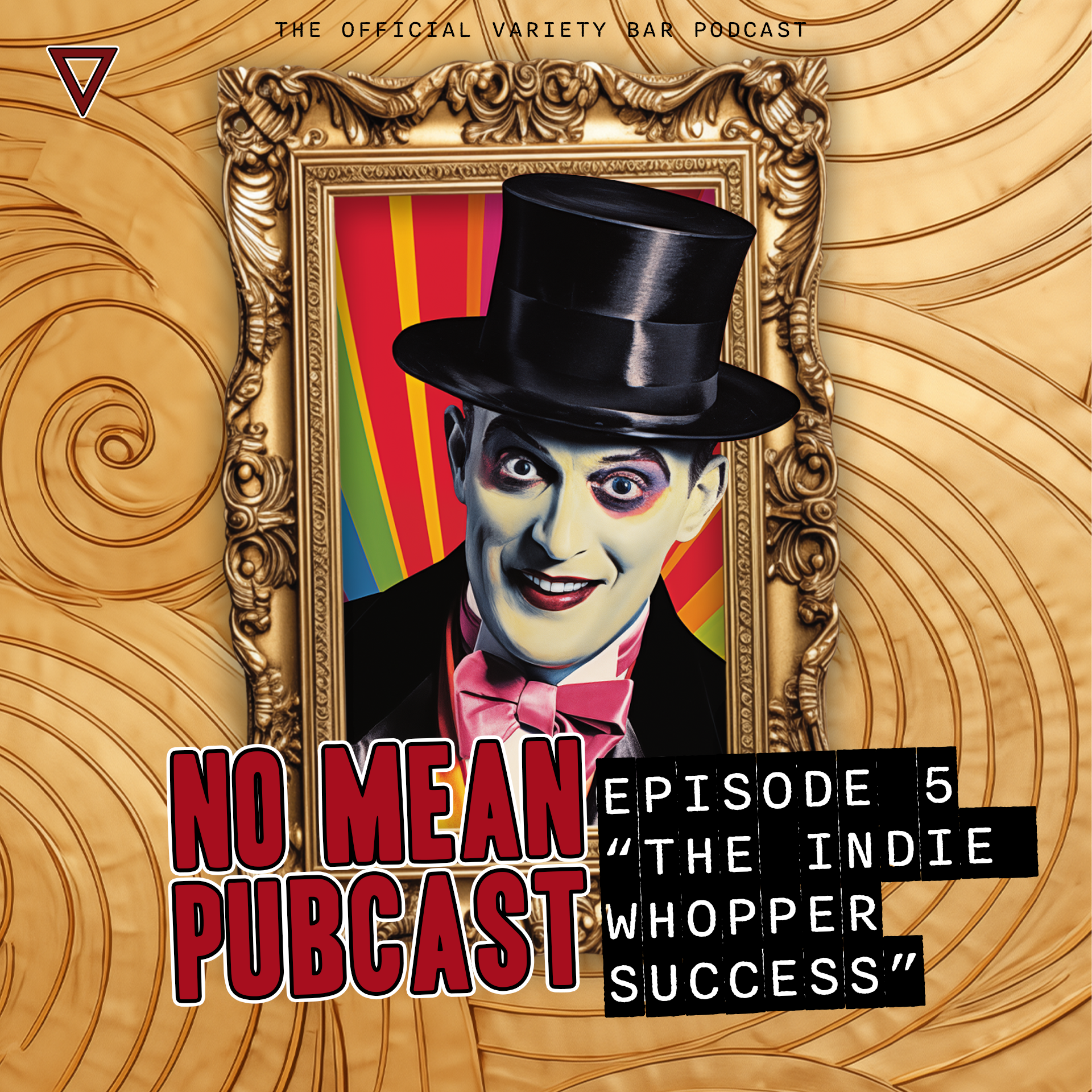 Episode 5: The Indie Whopper Success.