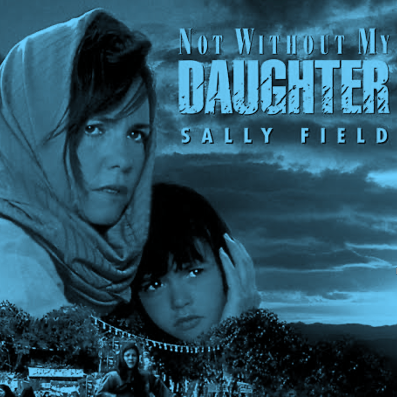 Not Without My Daughter (1991) A Bushel of Parsley