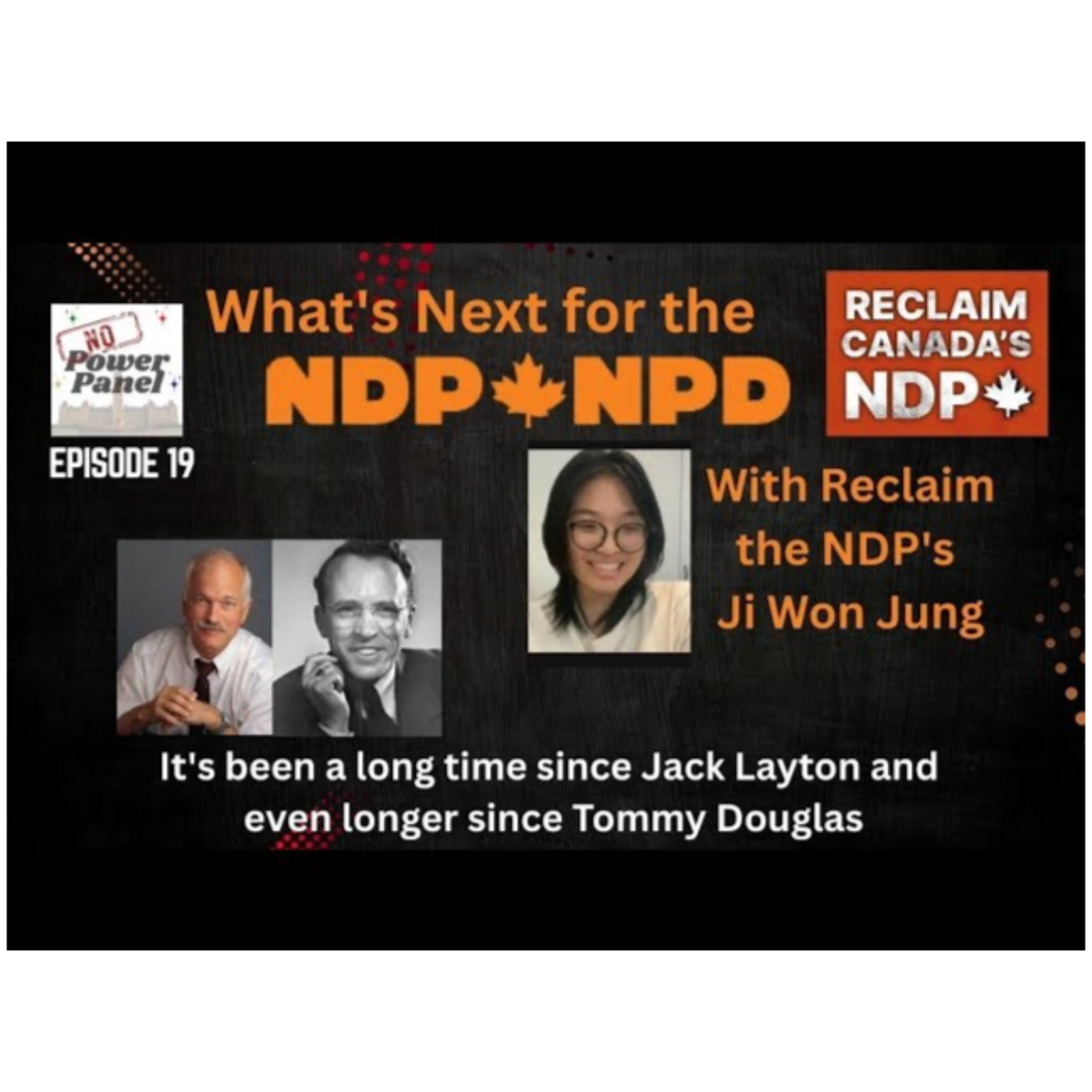 Inside Reclaim the NDP: Ji Won Jung on Party Democracy & Renewal