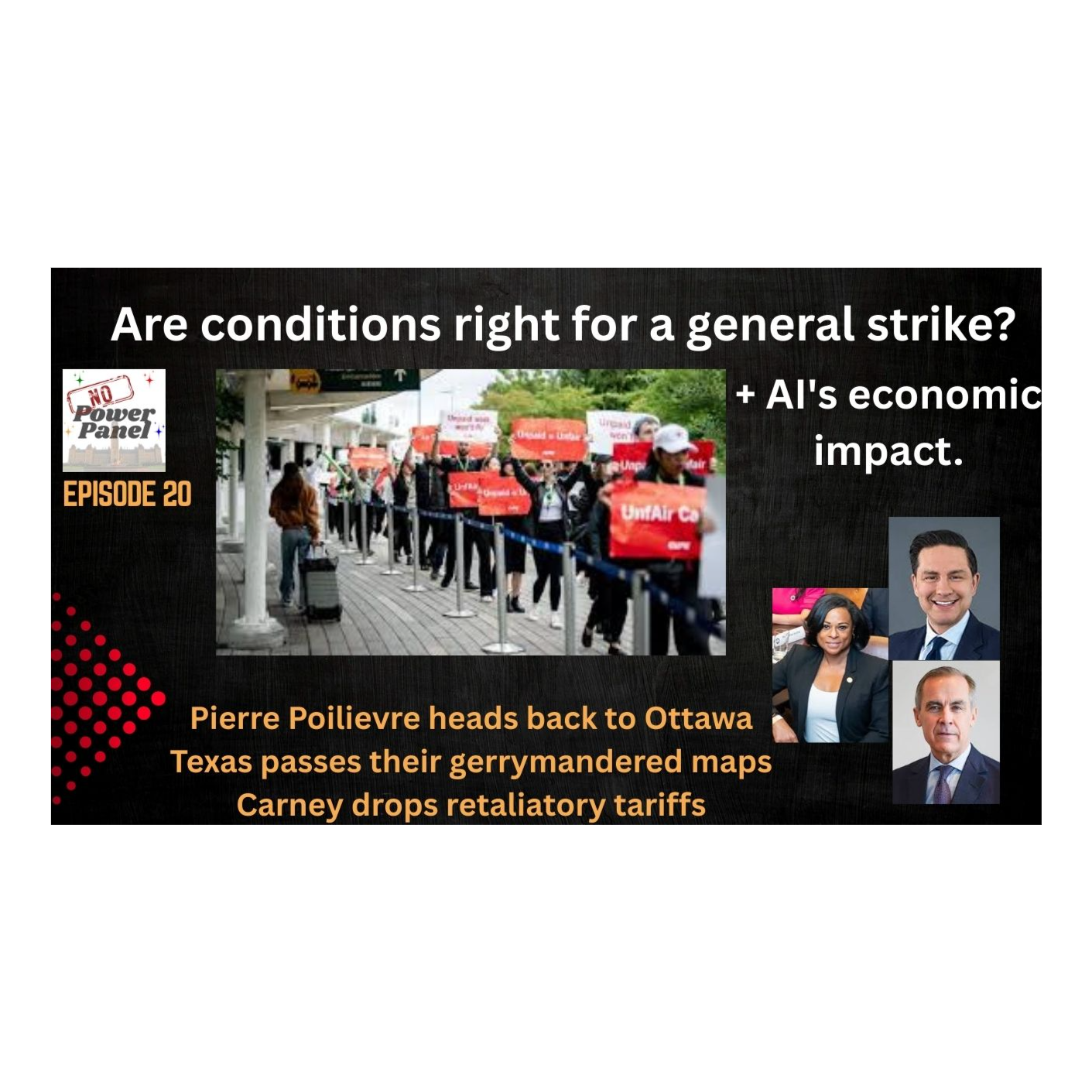 Carney Caves, Poilievre Returns & Air Canada Flight Attendants win?: What Really Changed This Week