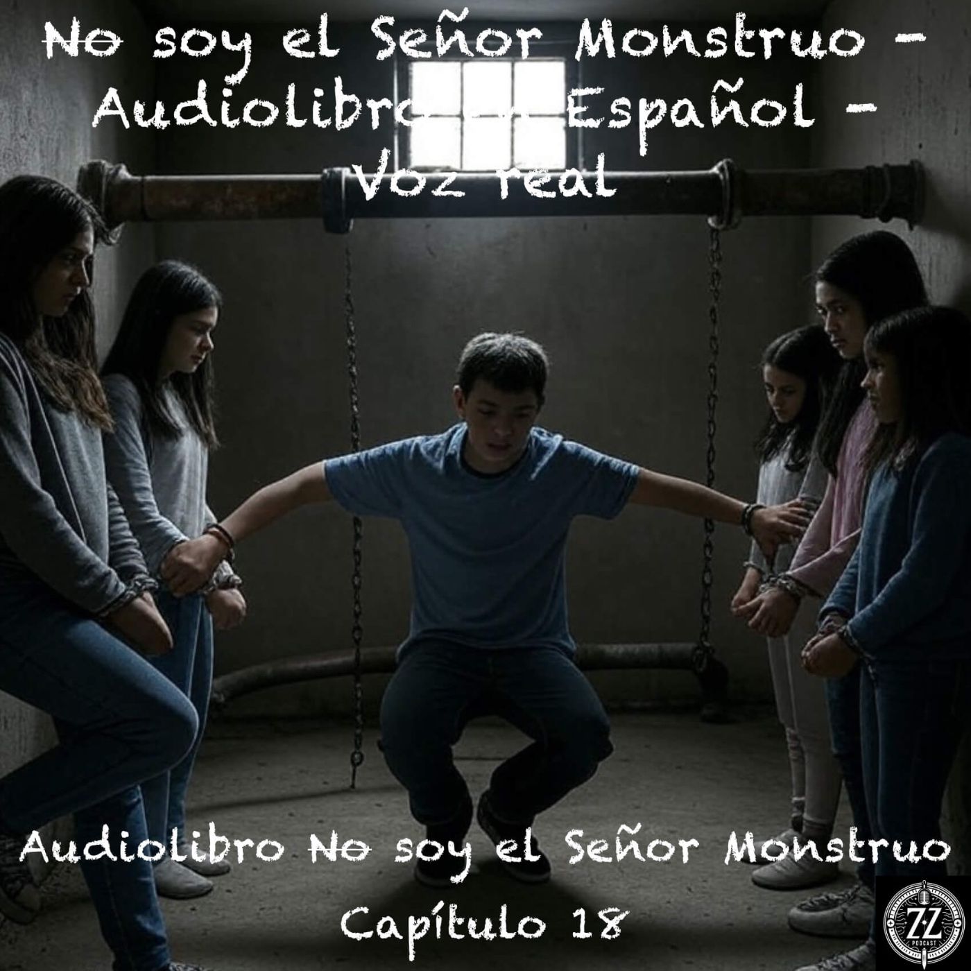No soy Mr. Monster - Capítulo 18 - Audiolibro en Español - Voz real episode artwork