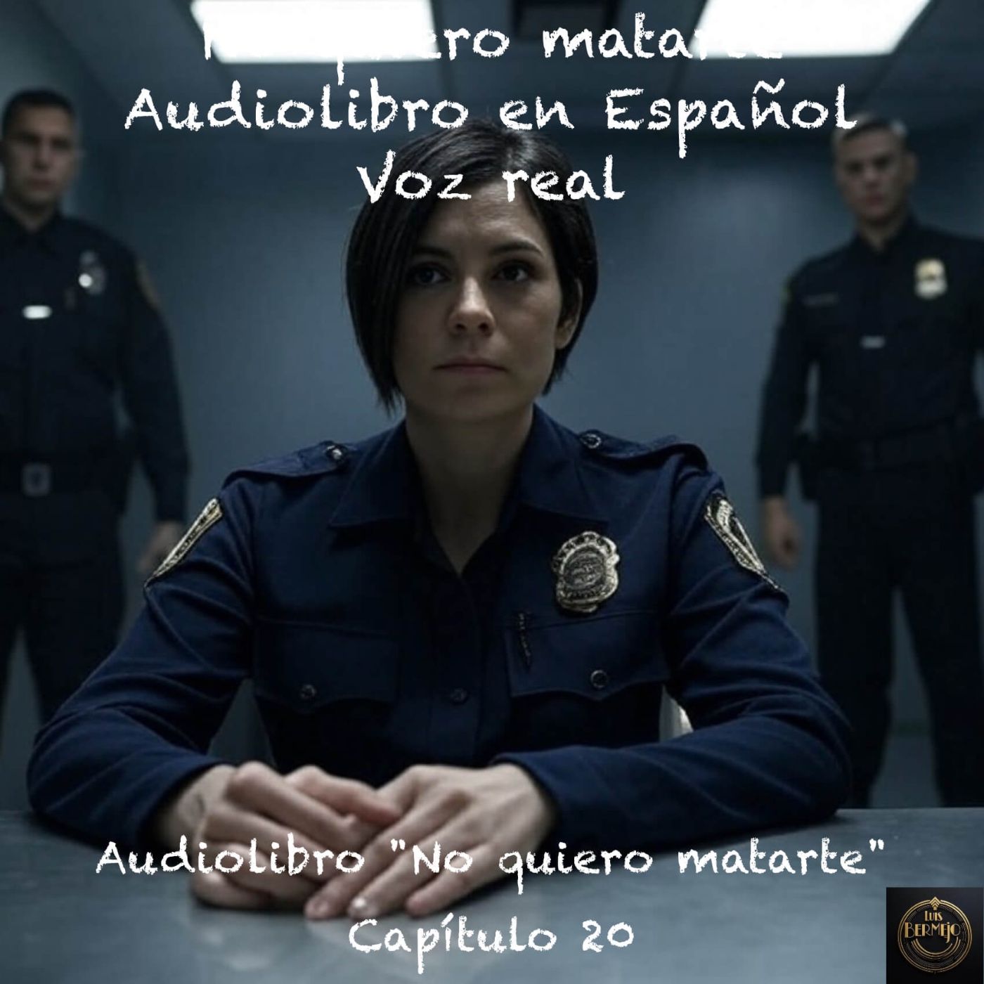 No quiero matarte – Capítulo 20 - Audiolibro en Español - Voz real episode artwork
