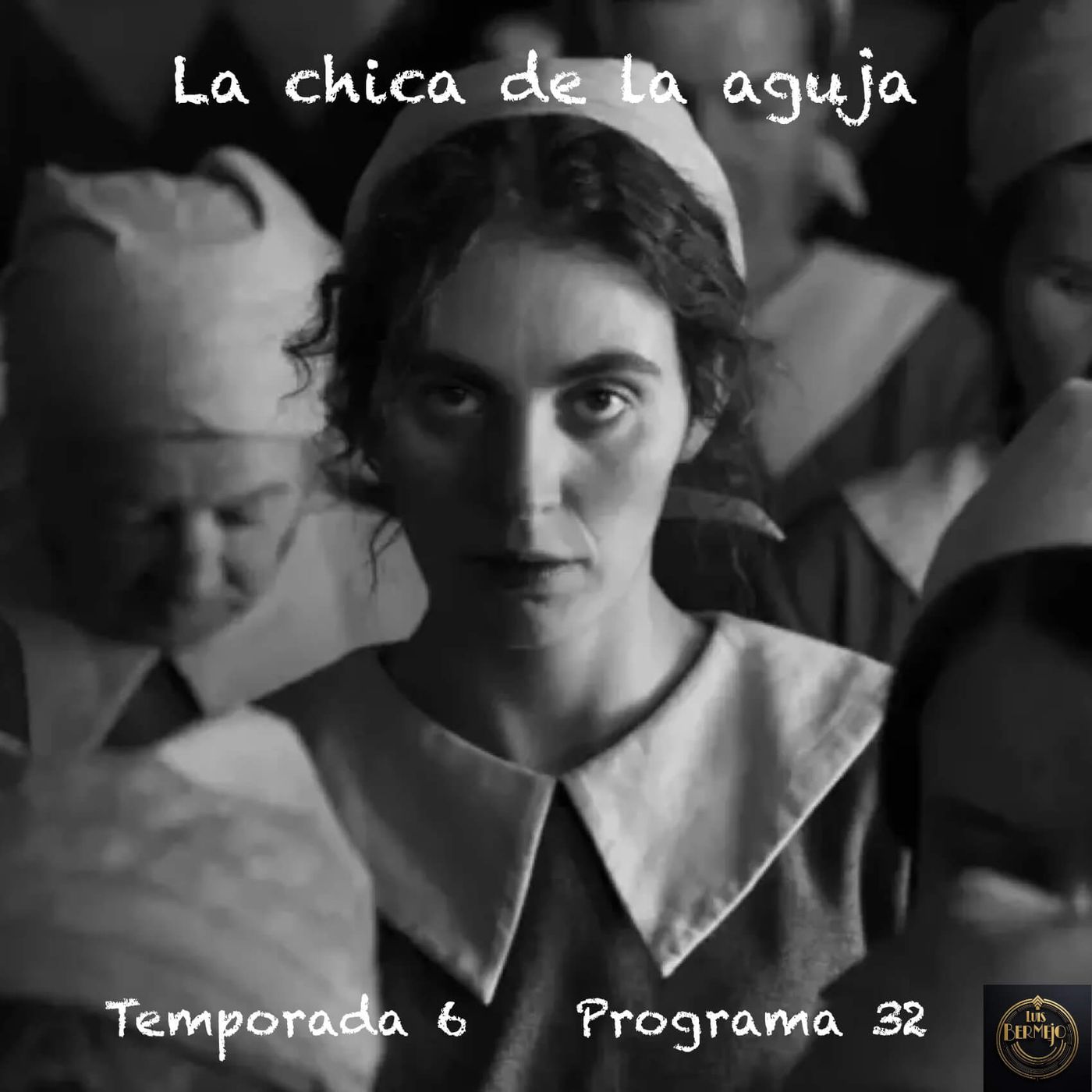 La chica de la aguja episode artwork