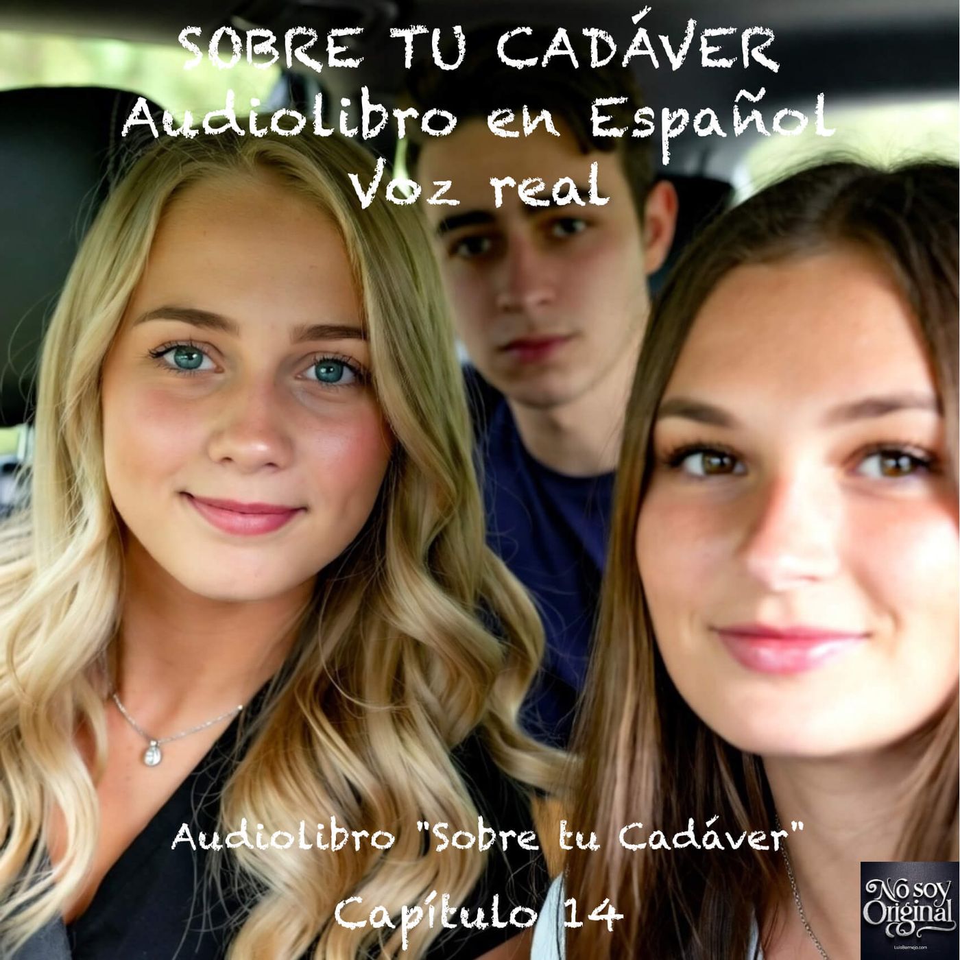 Sobre tu Cadáver – Capítulo 14 - Audiolibro en Español - Voz real