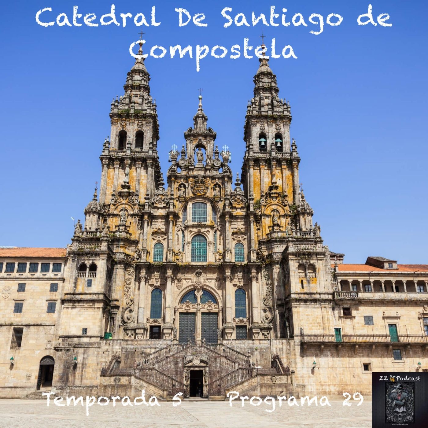 Catedral De Santiago de Compostela episode artwork