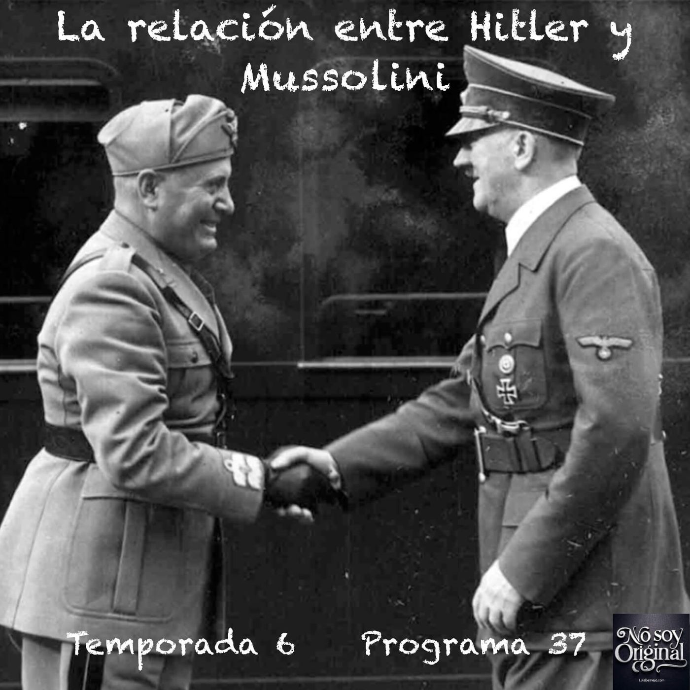 La relación entre Hitler y Mussolini episode artwork