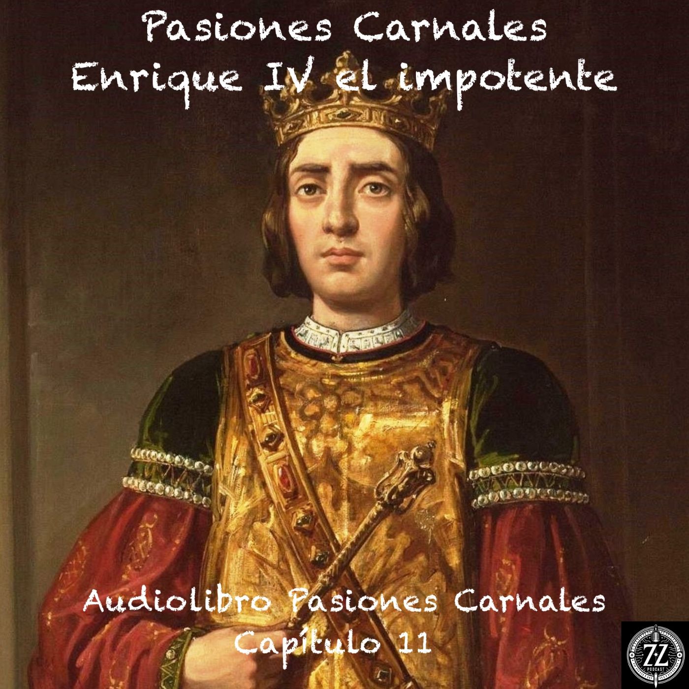 Pasiones carnales - Capítulo 11 - Audiolibro en Español - Voz real episode artwork