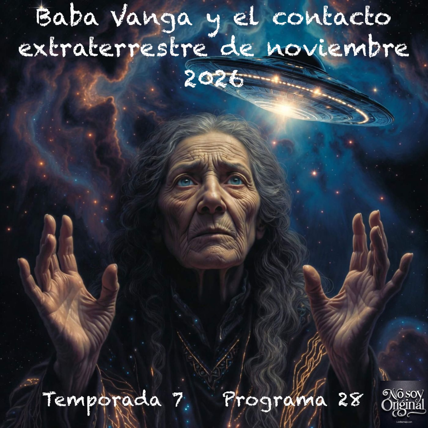 Baba Vanga y el contacto extraterrestre de noviembre 2026 episode artwork