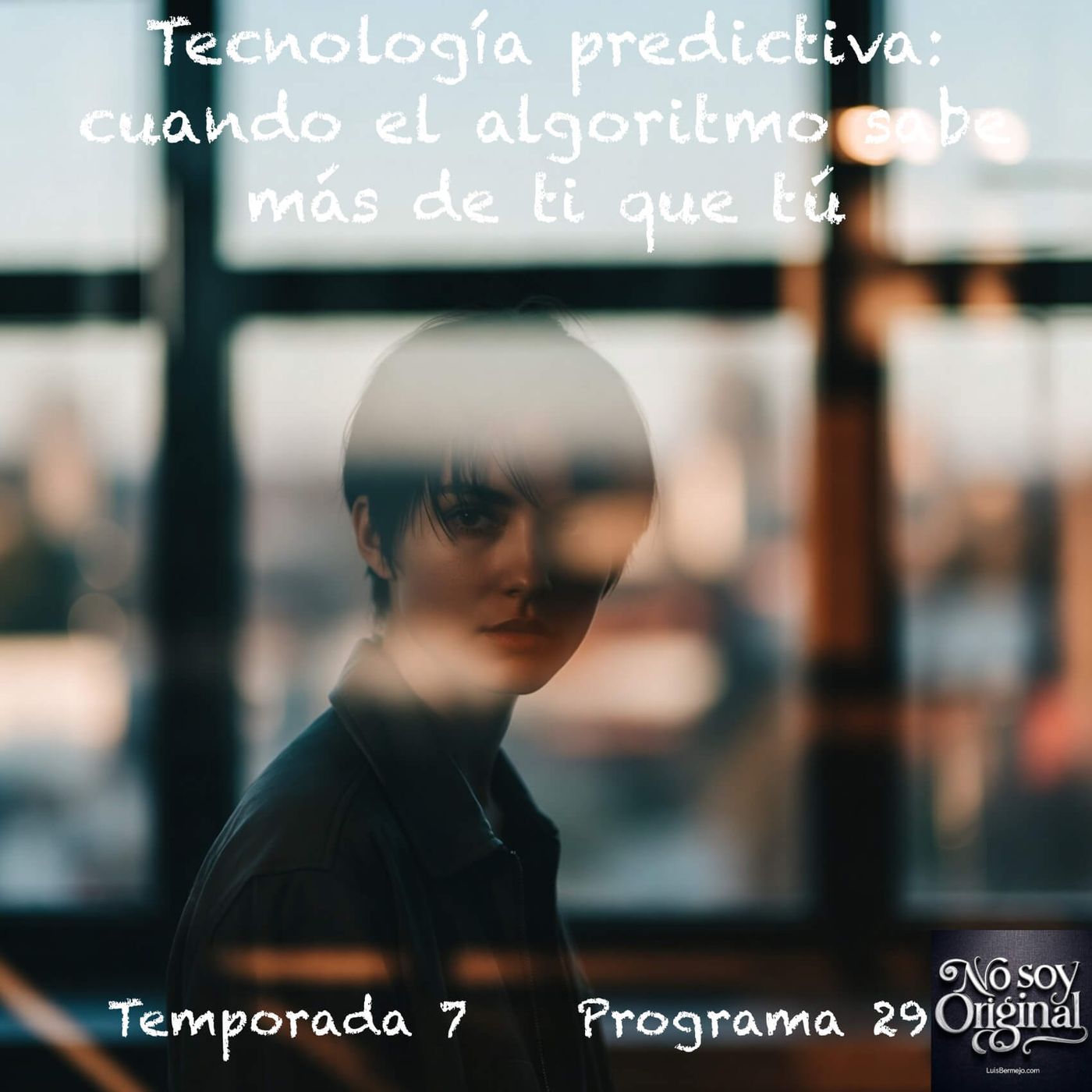 Tecnología predictiva: Cuando el algoritmo sabe más de ti que tú episode artwork