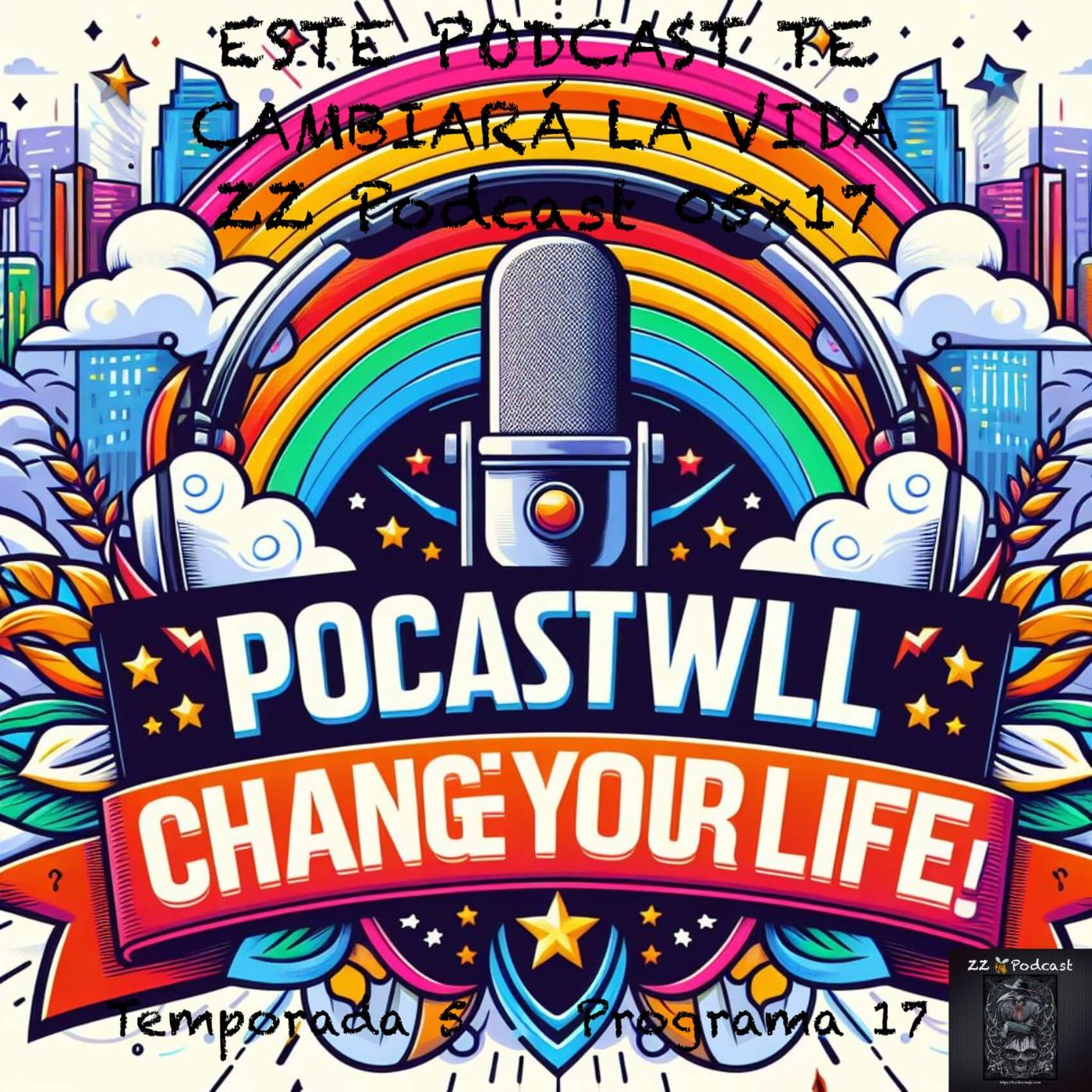 Este podcast te cambiará la vida episode artwork