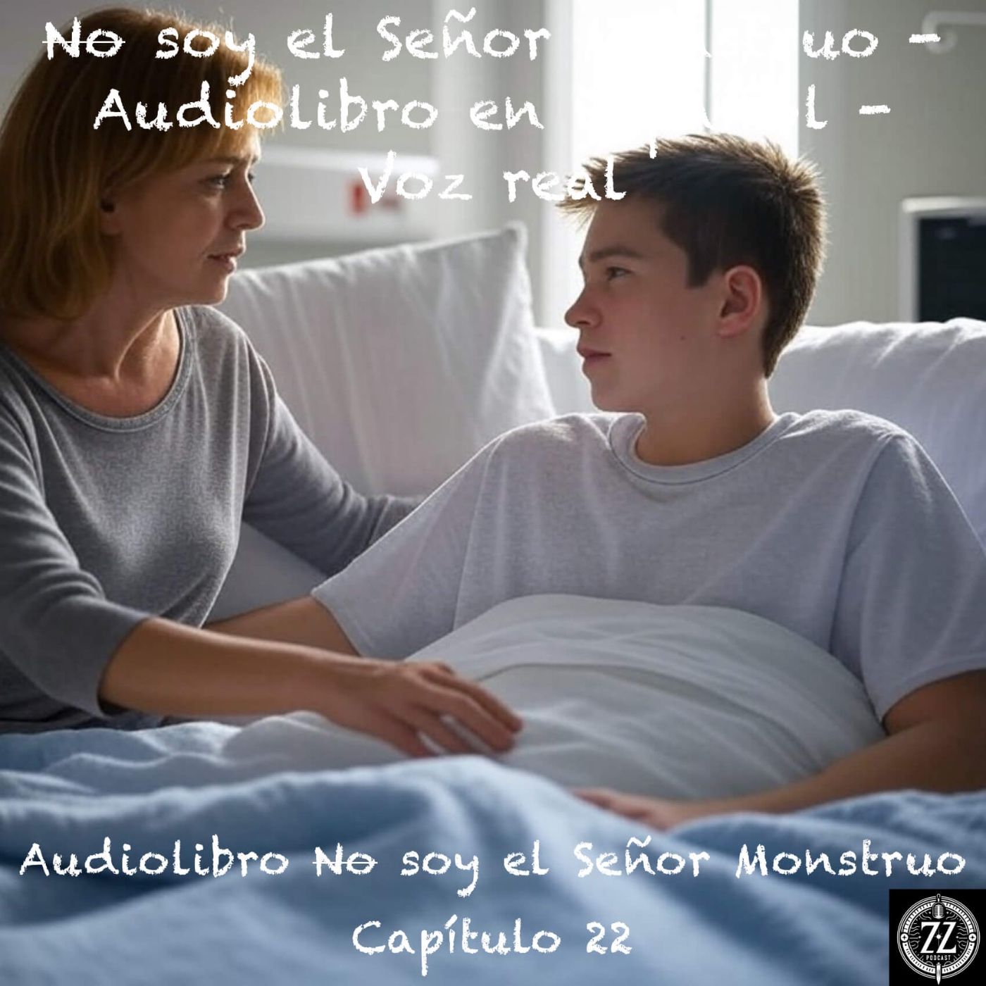 No soy Mr. Monster - Capítulo 22 - Audiolibro en Español - Voz real episode artwork