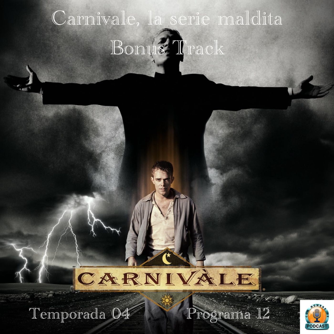 Carnivale, la serie maldita episode artwork
