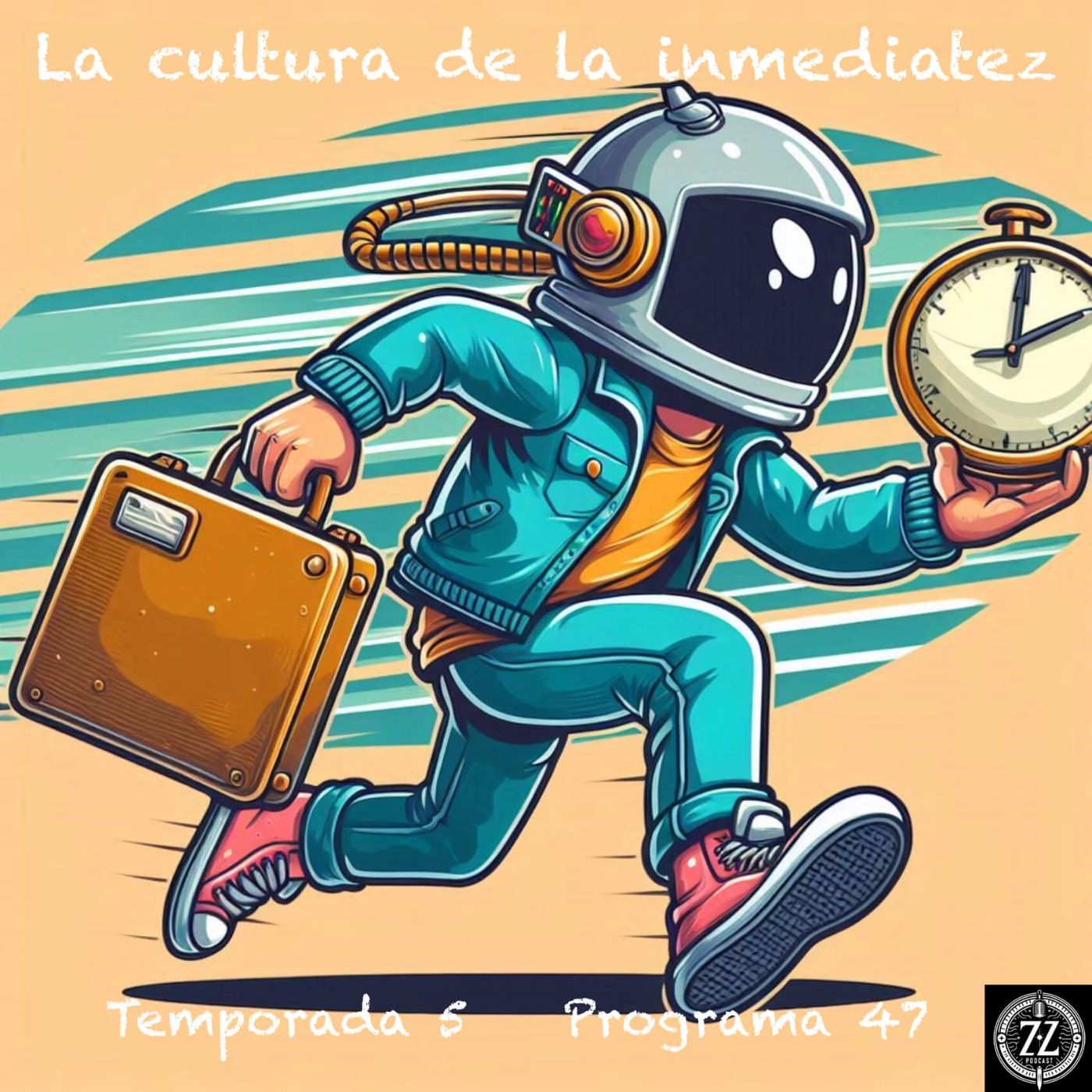 La cultura de la inmediatez episode artwork