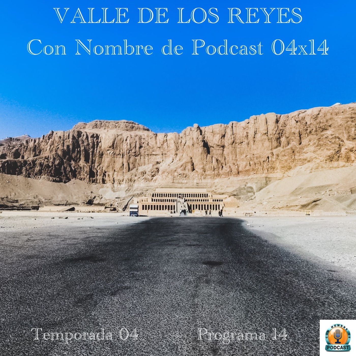 Valle de los Reyes episode artwork