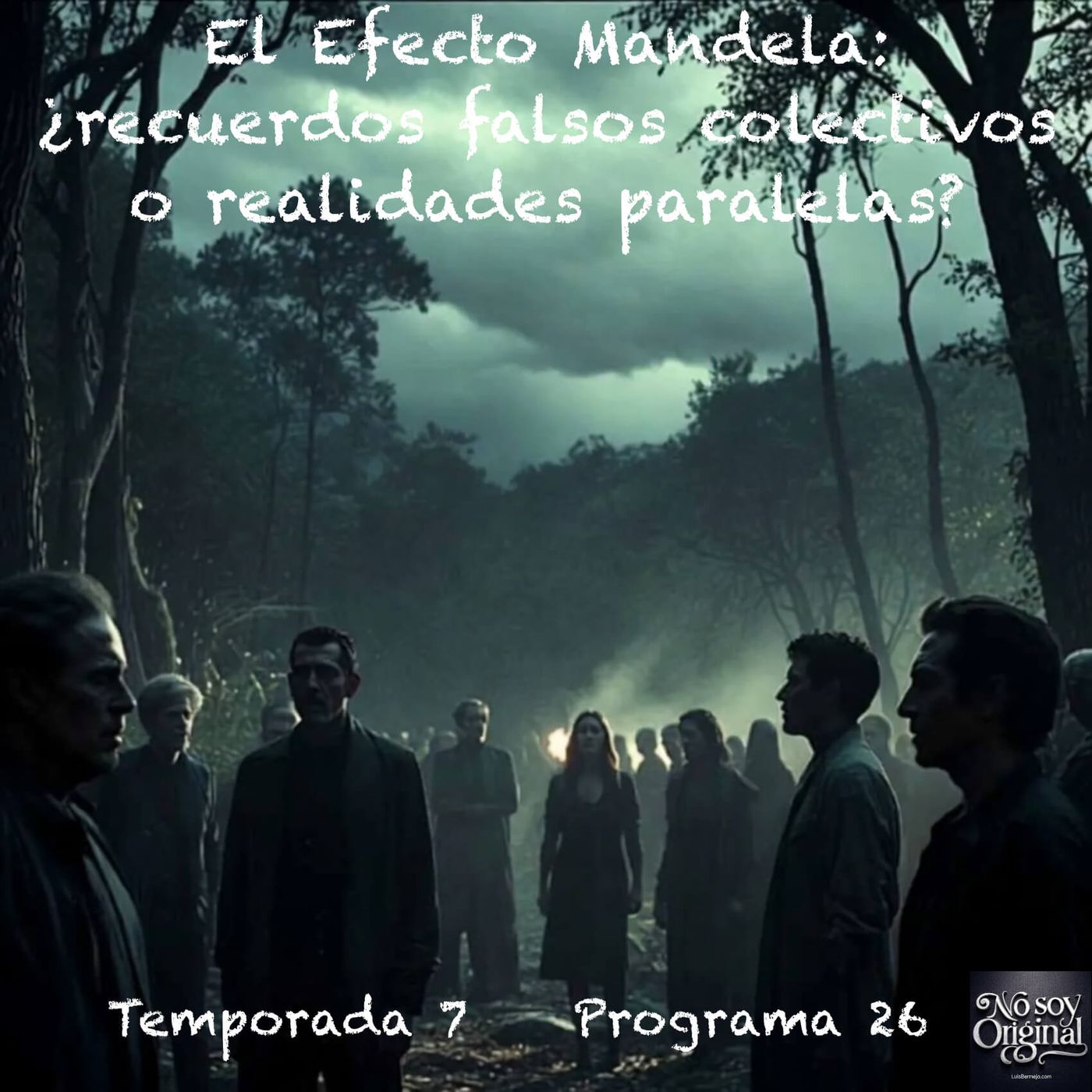 El Efecto Mandela: ¿recuerdos falsos colectivos o realidades paralelas? episode artwork