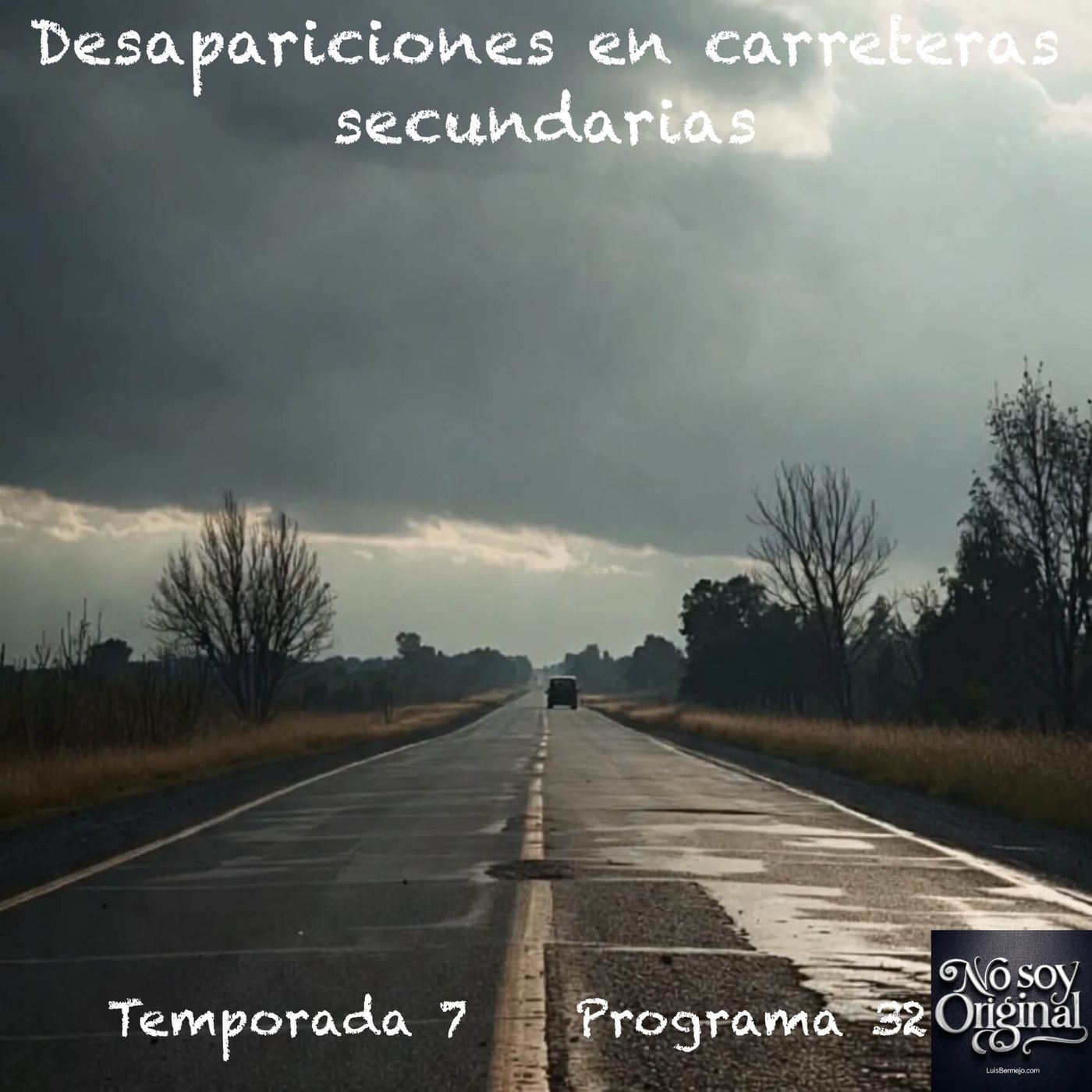 Desapariciones en carreteras secundarias episode artwork