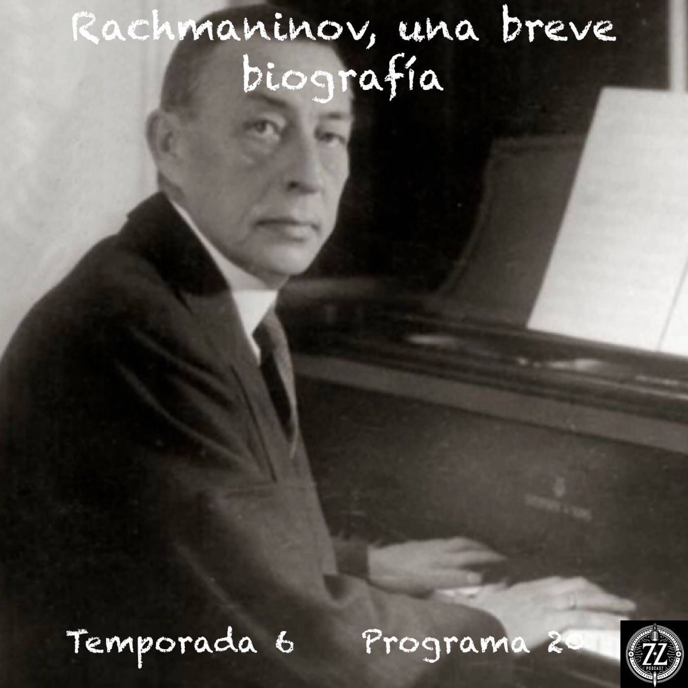 Rachmaninov, una breve biografía episode artwork