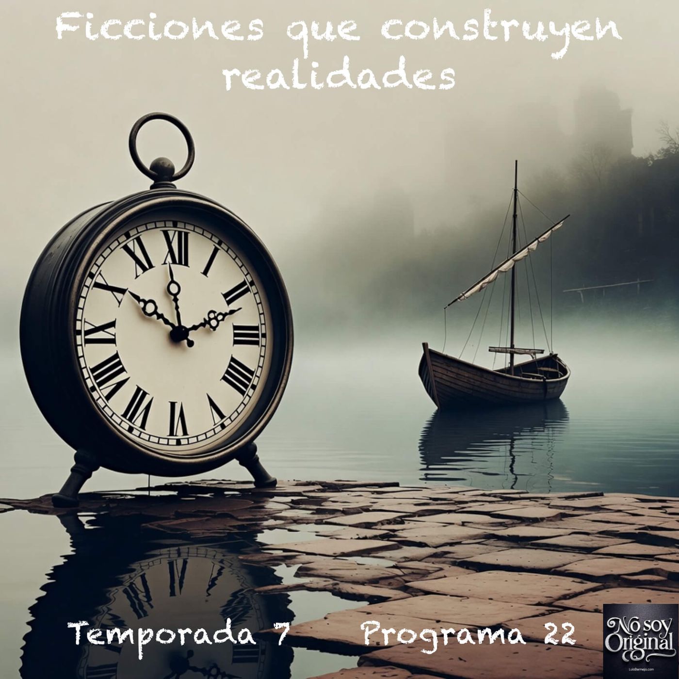 Ficciones que construyen realidades episode artwork