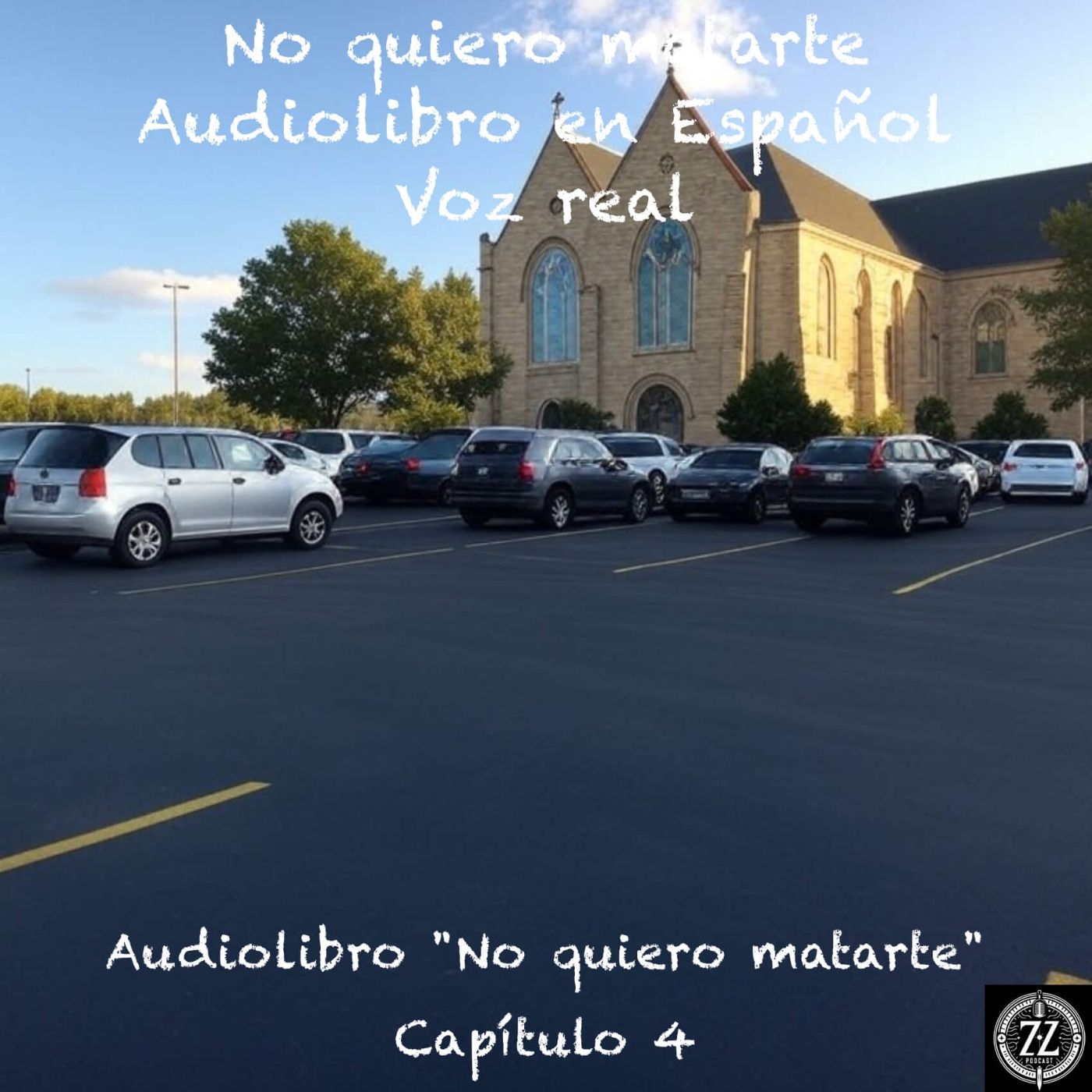 No quiero matarte – Capítulo 4 - Audiolibro en Español - Voz real episode artwork