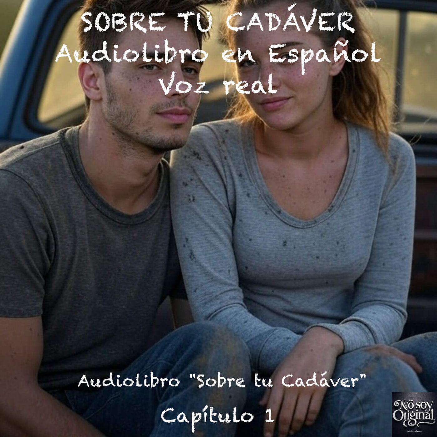 Sobre tu Cadáver – Capítulo 1 - Audiolibro en Español - Voz real episode artwork