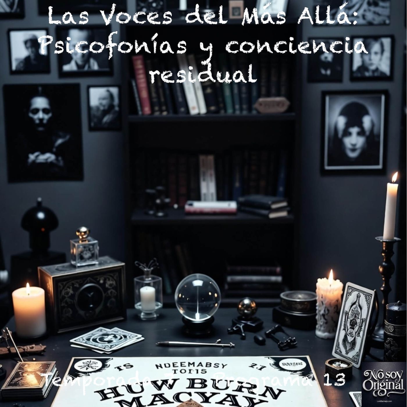 Las Voces del Más Allá: Psicofonías y conciencia residual episode artwork