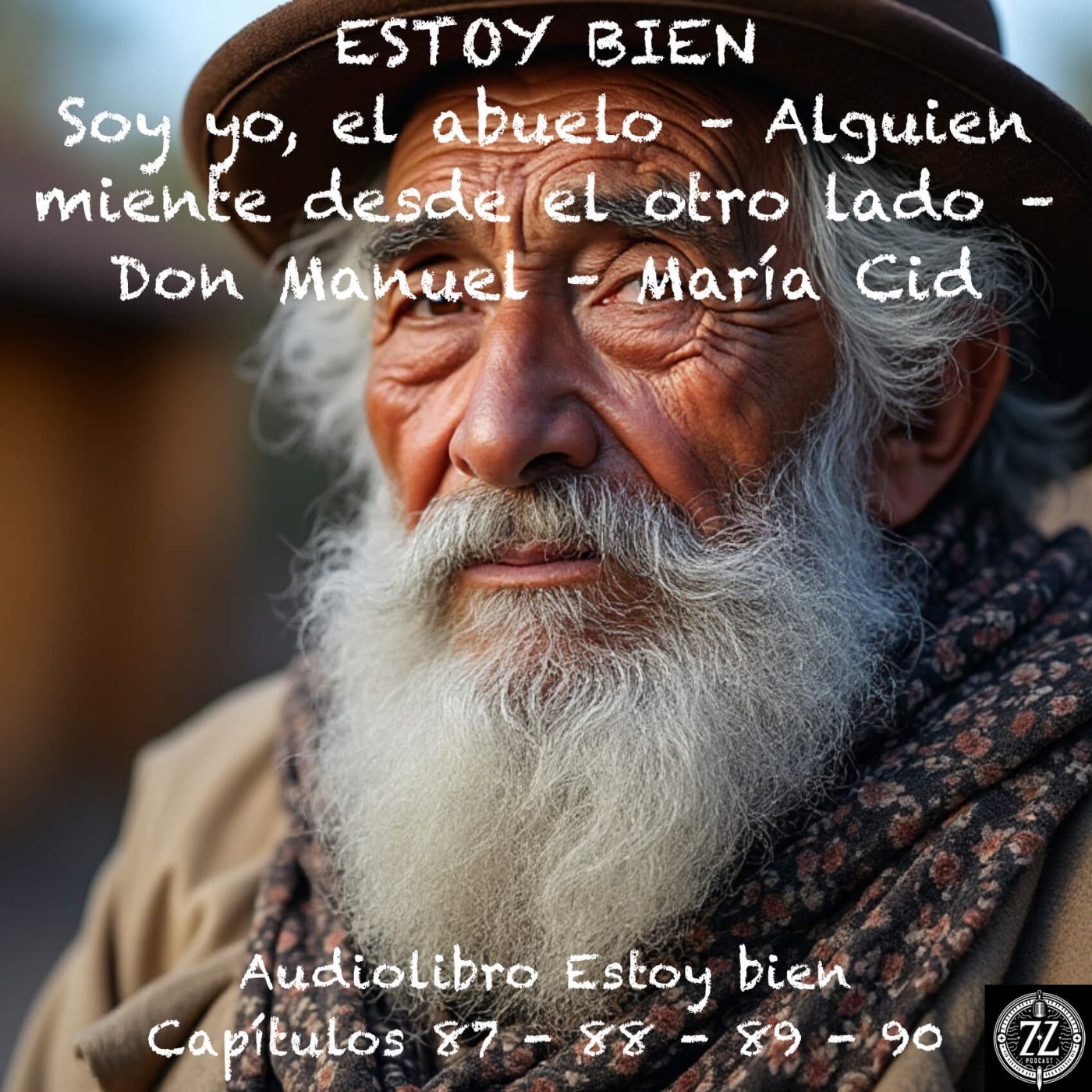 Estoy bien - Capítulos 87 - 88 - 89 - 90 - Audiolibro en Español - Voz real episode artwork