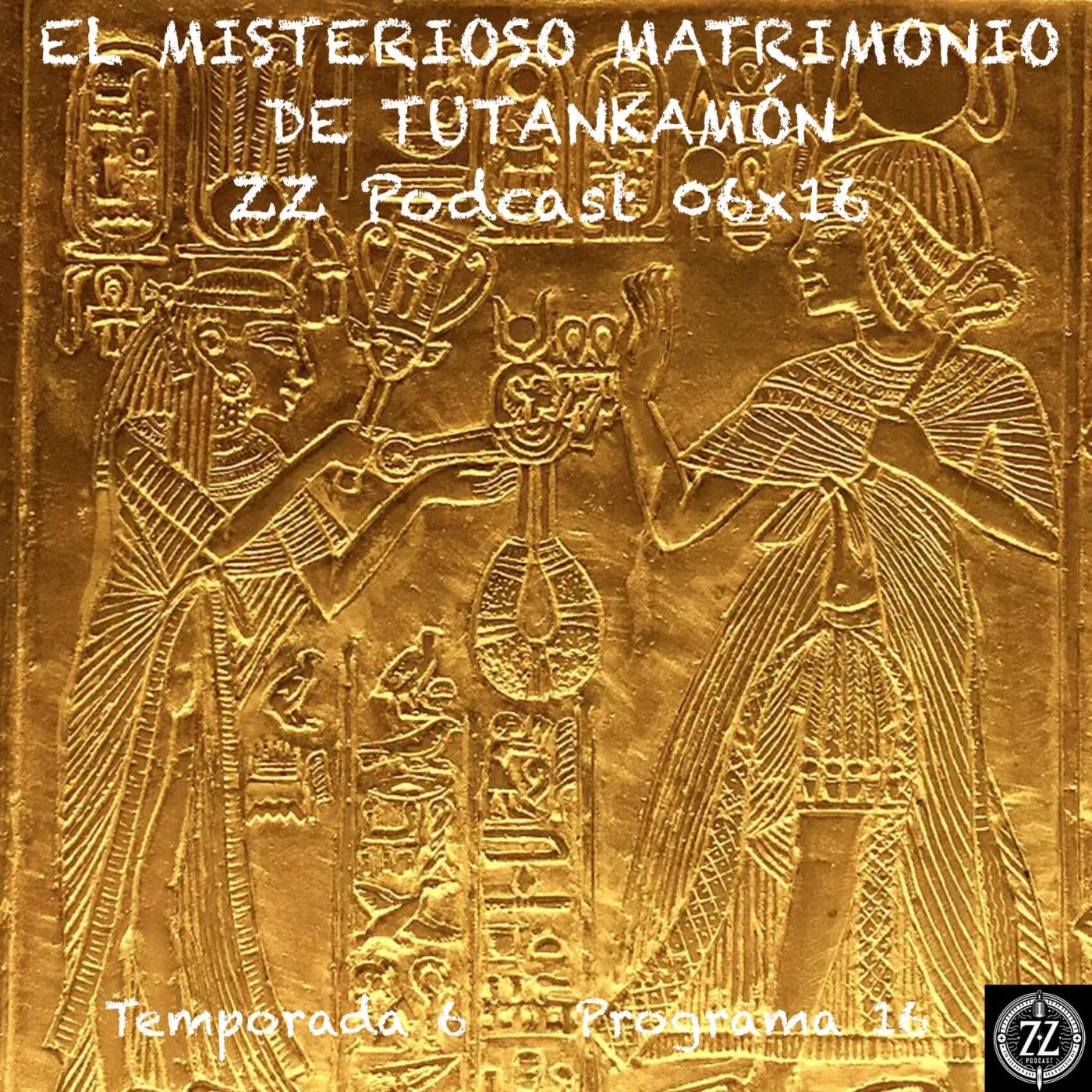 El Misterioso Matrimonio de Tutankamón episode artwork