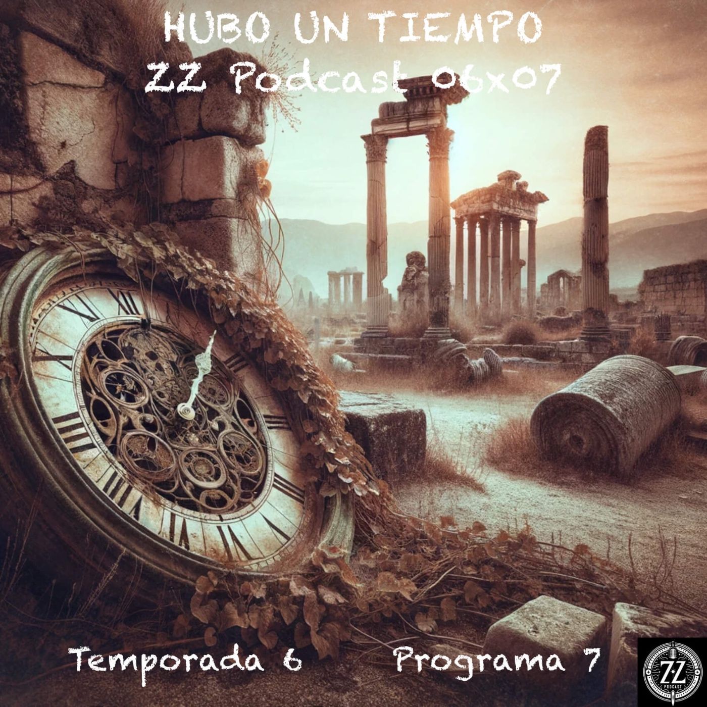 Hubo un tiempo episode artwork